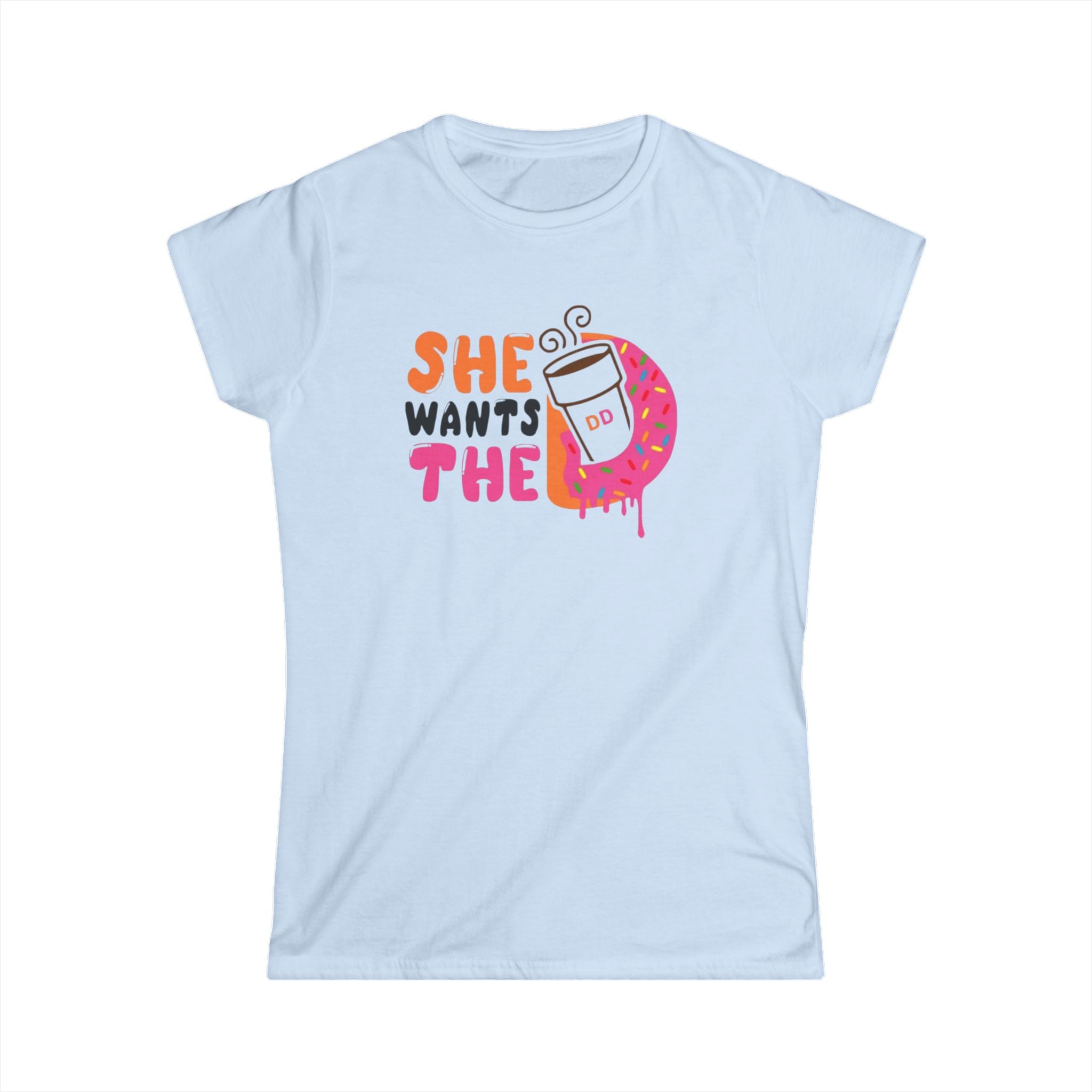 She Wants The Donut Tee — Funny Coffee & Donut Graphic Women's Shirt by Printify