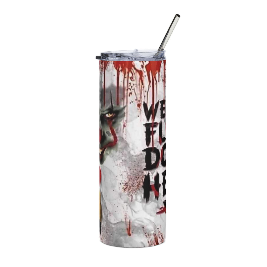 Horror Tumbler — Creepy Clown 'We All Float Down Here' 20oz Stainless Steel Travel Cup by Printify