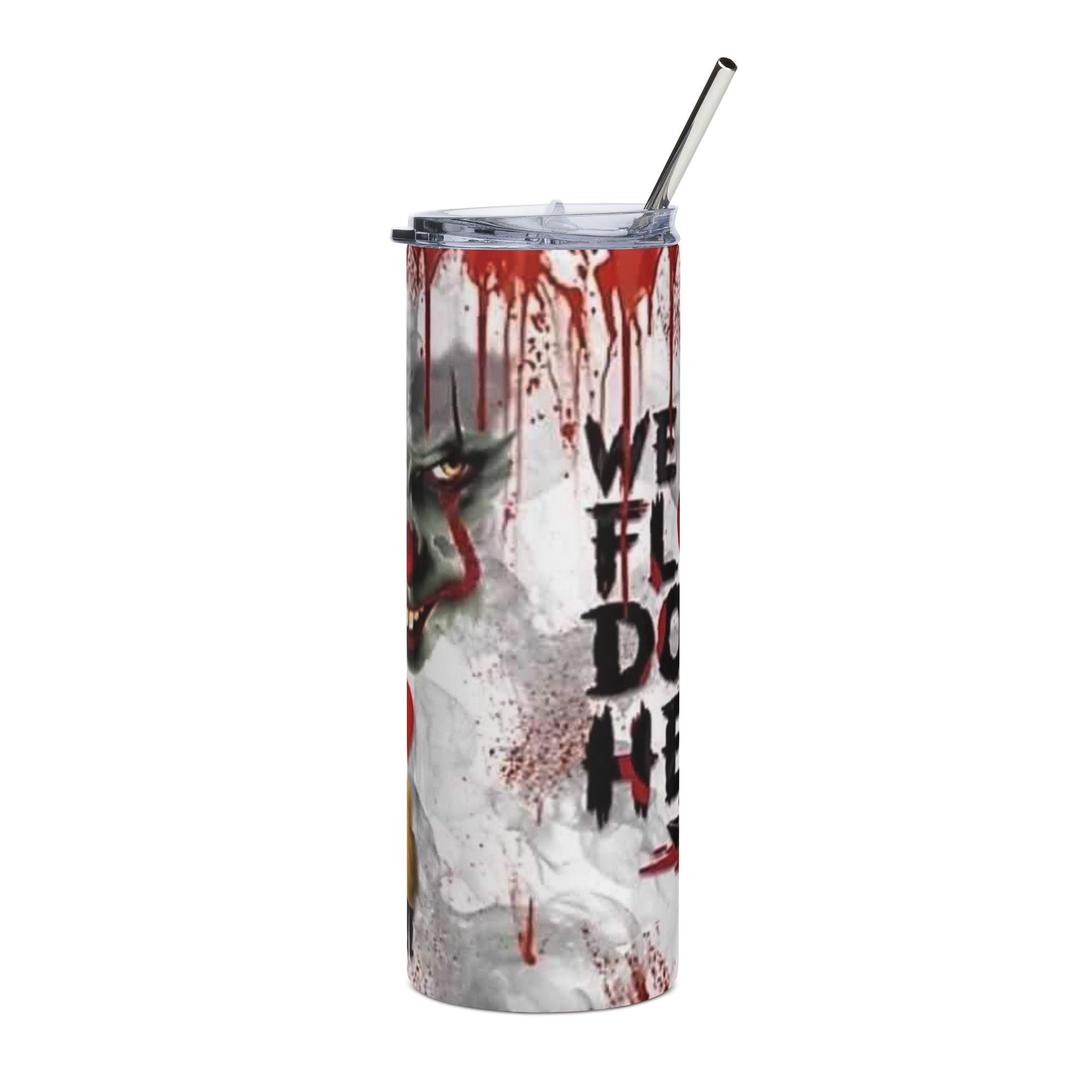 Horror Tumbler — Creepy Clown 'We All Float Down Here' 20oz Stainless Steel Travel Cup by Printify