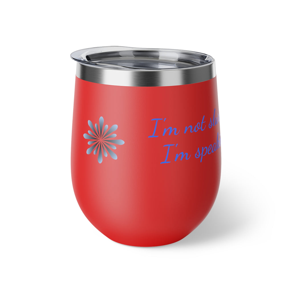 Funny Insulated Cup Gift for Friends, Unique Travel Mug, Quirky Drinks Container, Perfect for Parties, Birthday or Anytime Use by Printify