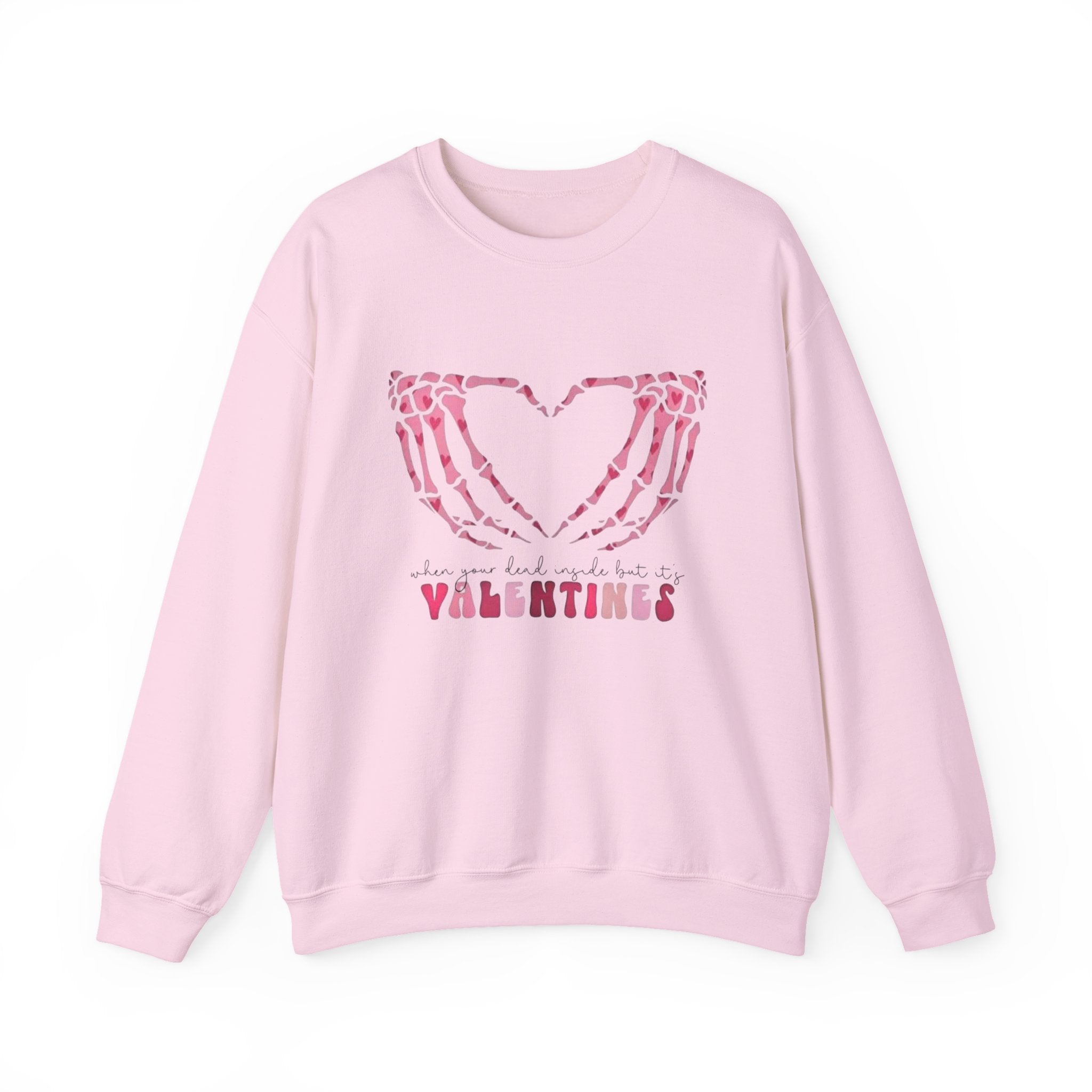 Dead Inside Valentine Sweatshirt, Sarcastic Anti-Valentine's Day, Crewneck Pullover by Printify