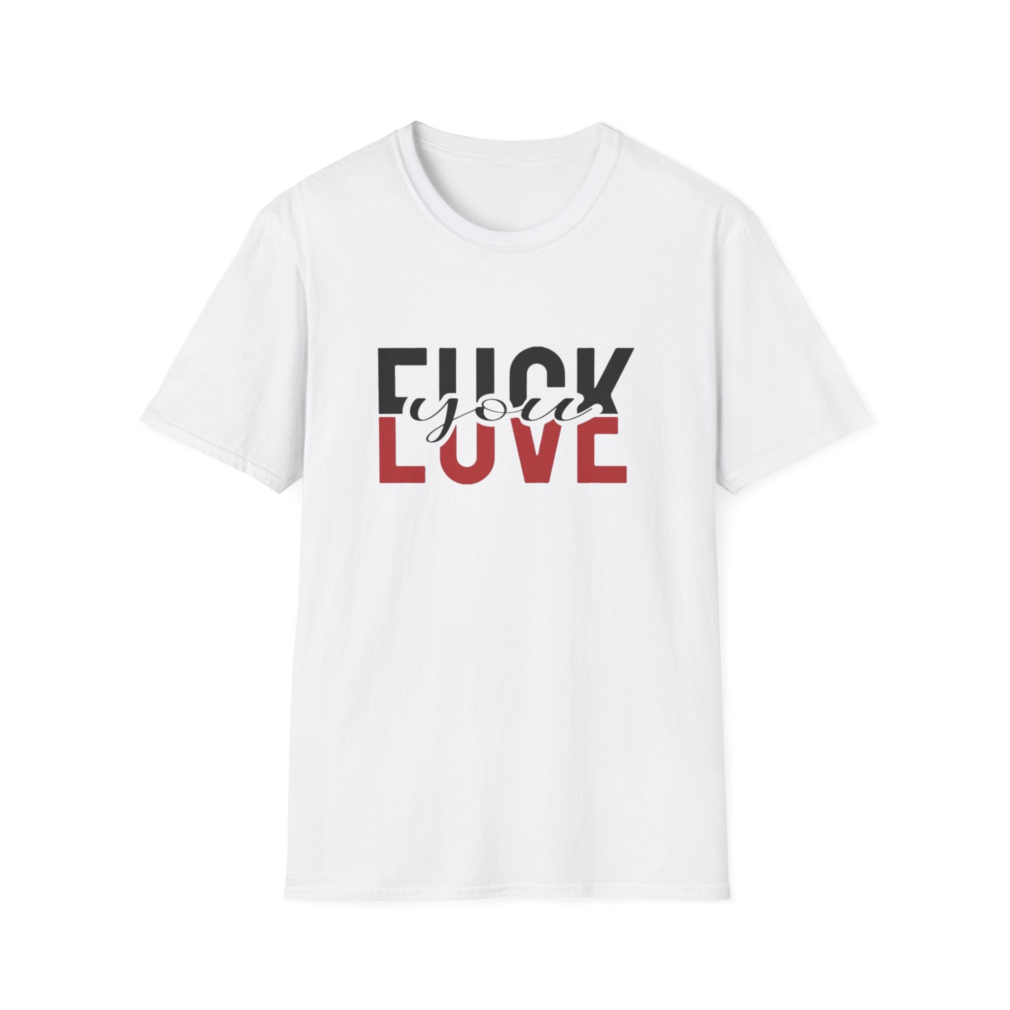 Anti-Love Graphic Tee — “Fuck Love” Bold Statement Shirt by Printify