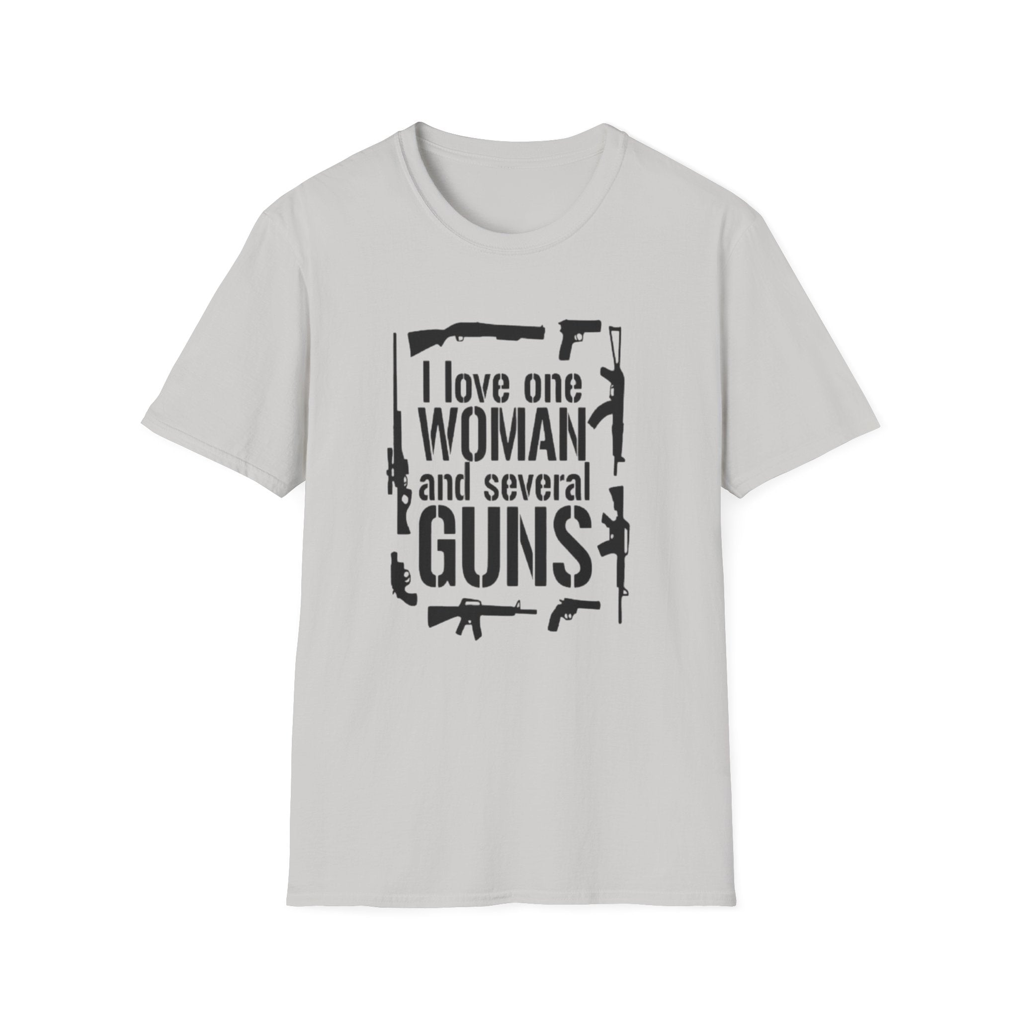 Gun Lover T-Shirt — "I Love One Woman and Several Guns" Graphic Tee by Printify