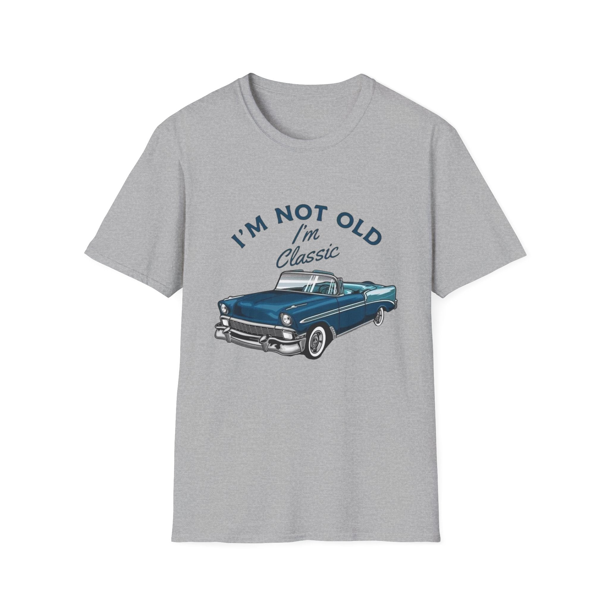 I'm Not Old I'm Classic T-Shirt – Vintage Car Retro Tee for Classic Car Lovers by Printify