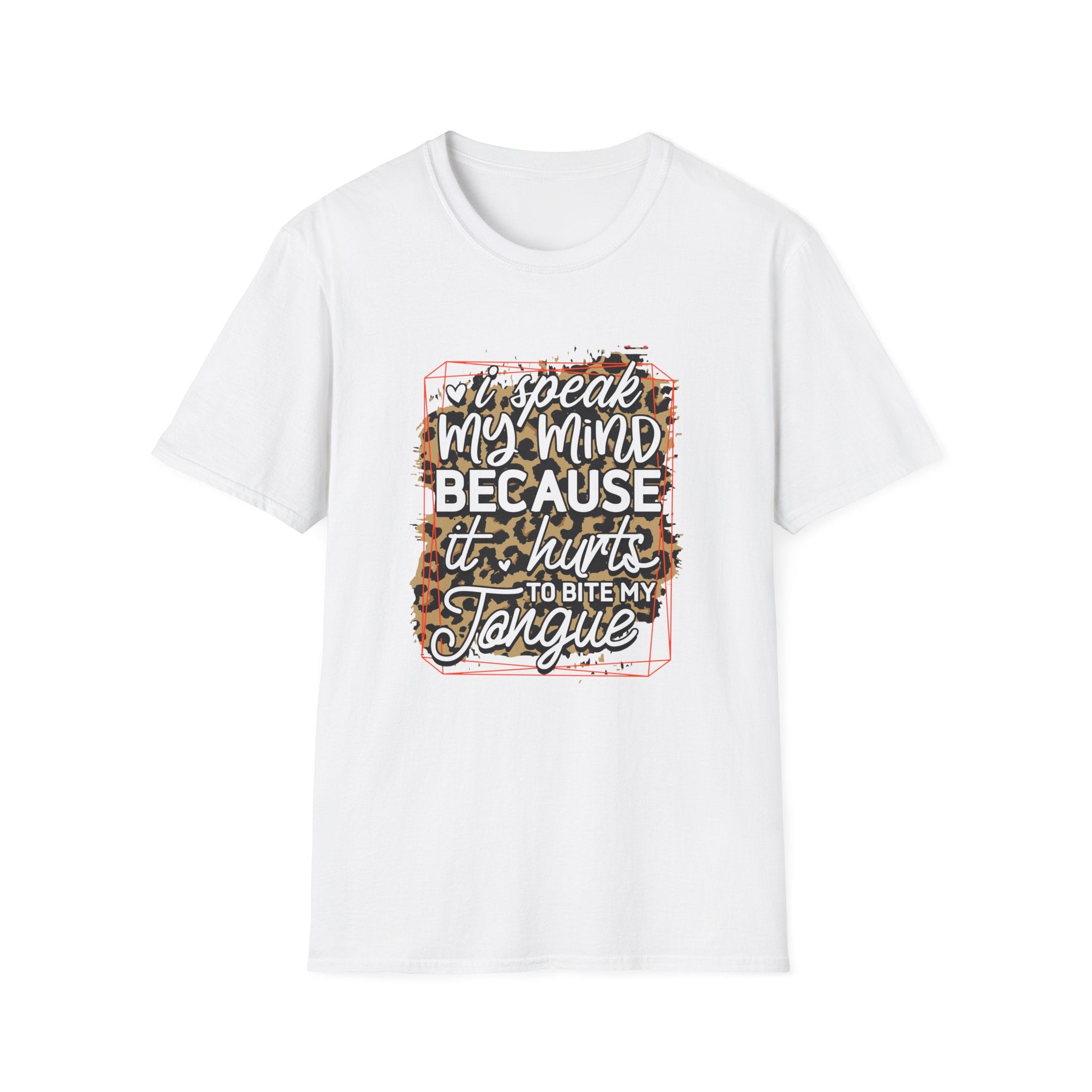 T-Shirt — “I Speak My Mind Because It Hurts to Bite My Tongue” Leopard Graphic by Printify