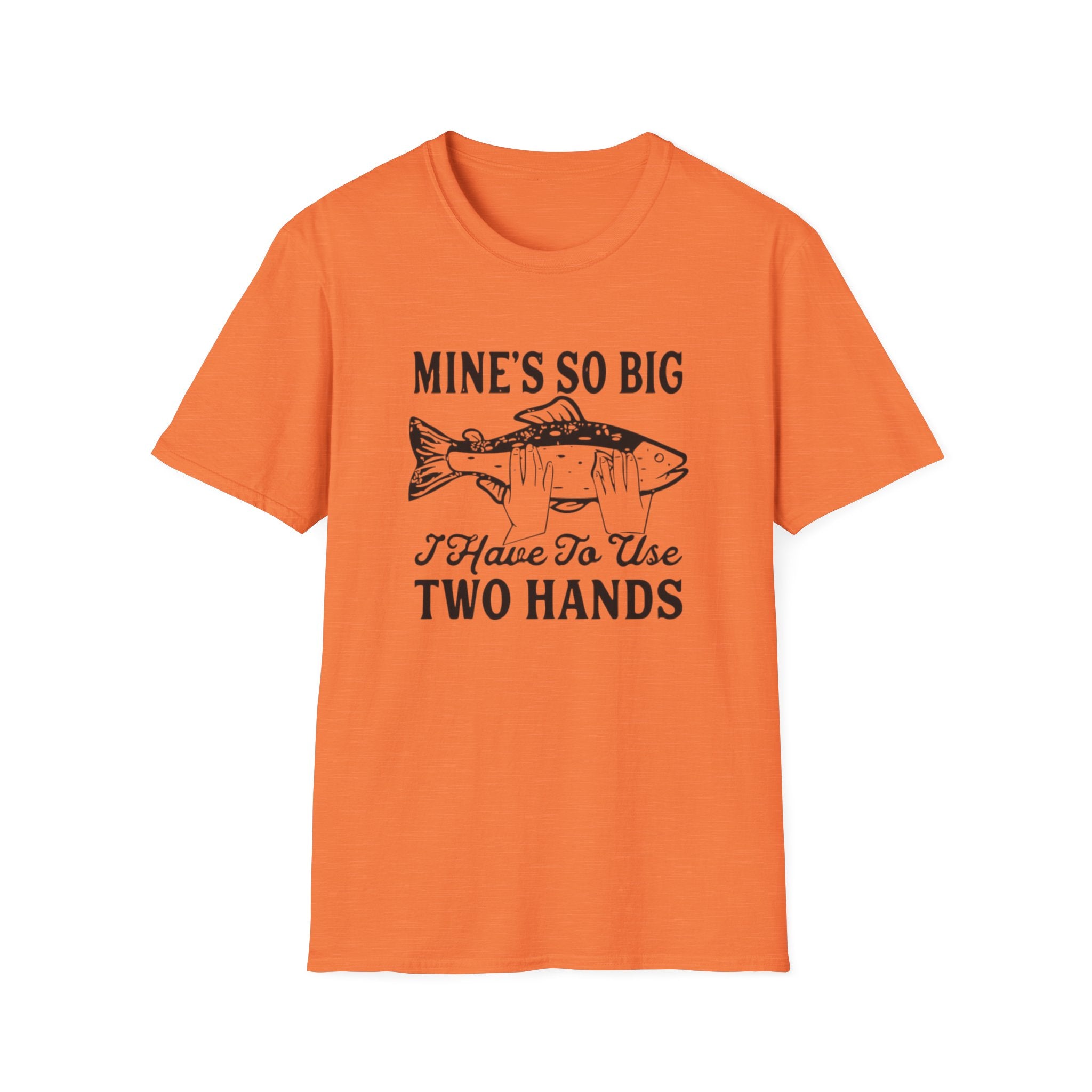 Fishing Tee — "Mine's So Big I Have To Use Two Hands" Graphic T-Shirt by Printify