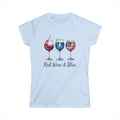 Red Wine & Blue Women's Tee, Patriotic Shirt, 4th of July Apparel, Wine Lover Top, Summer BBQ T-Shirt by Printify