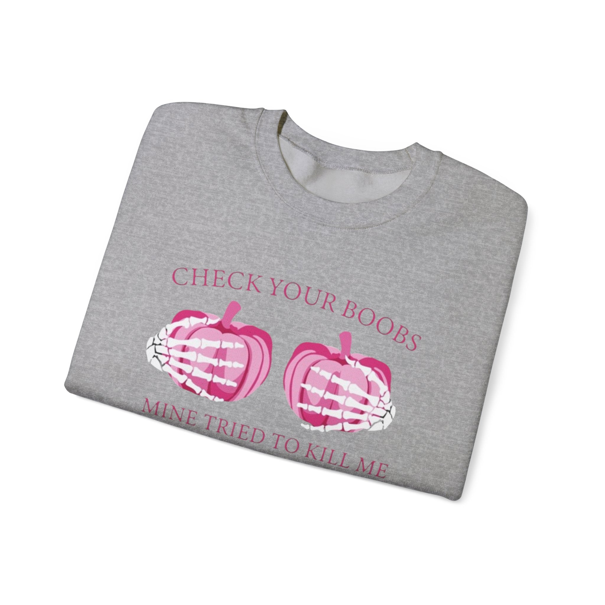 Breast Cancer Awareness Sweatshirt - Check Your Boobs by Printify