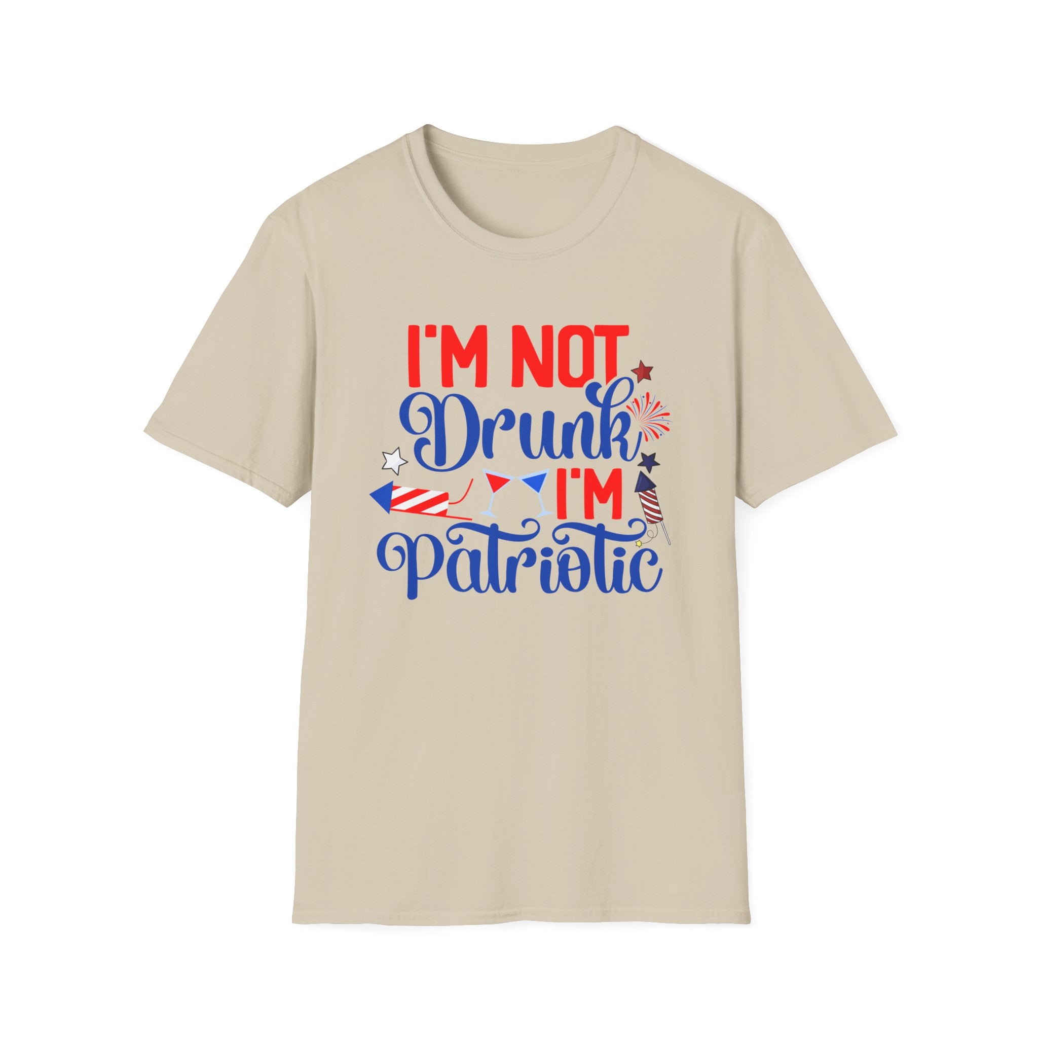 Patriotic Tee — "I'm Not Drunk, I'm Patriotic" Fourth of July T-Shirt by Printify