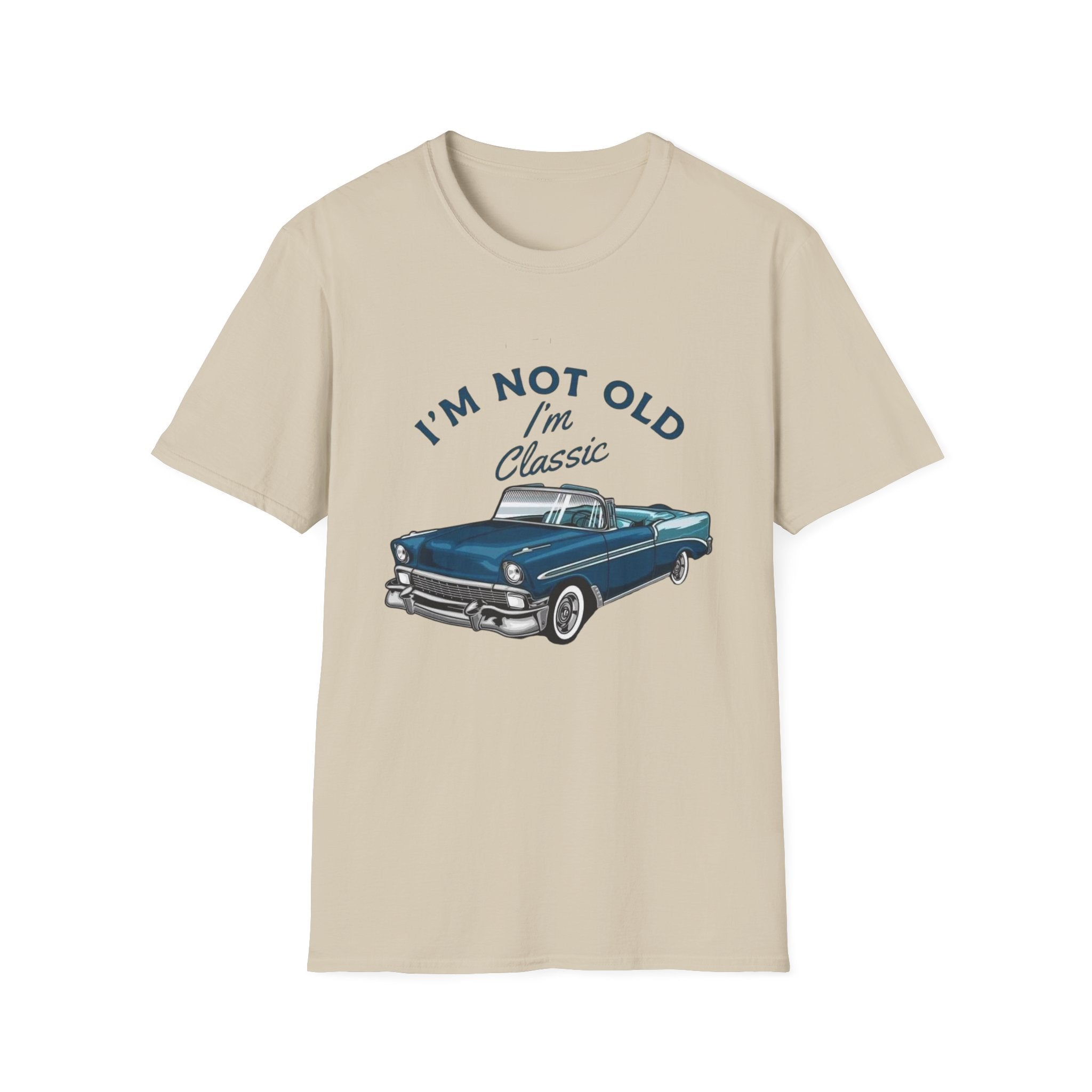 I'm Not Old I'm Classic T-Shirt – Vintage Car Retro Tee for Classic Car Lovers by Printify
