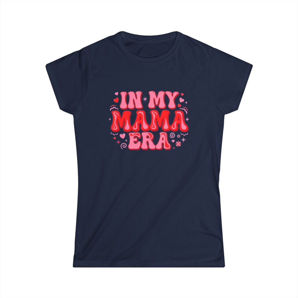 In My Mama Era Tee | Blank White Women's Softstyle Shirt by Printify