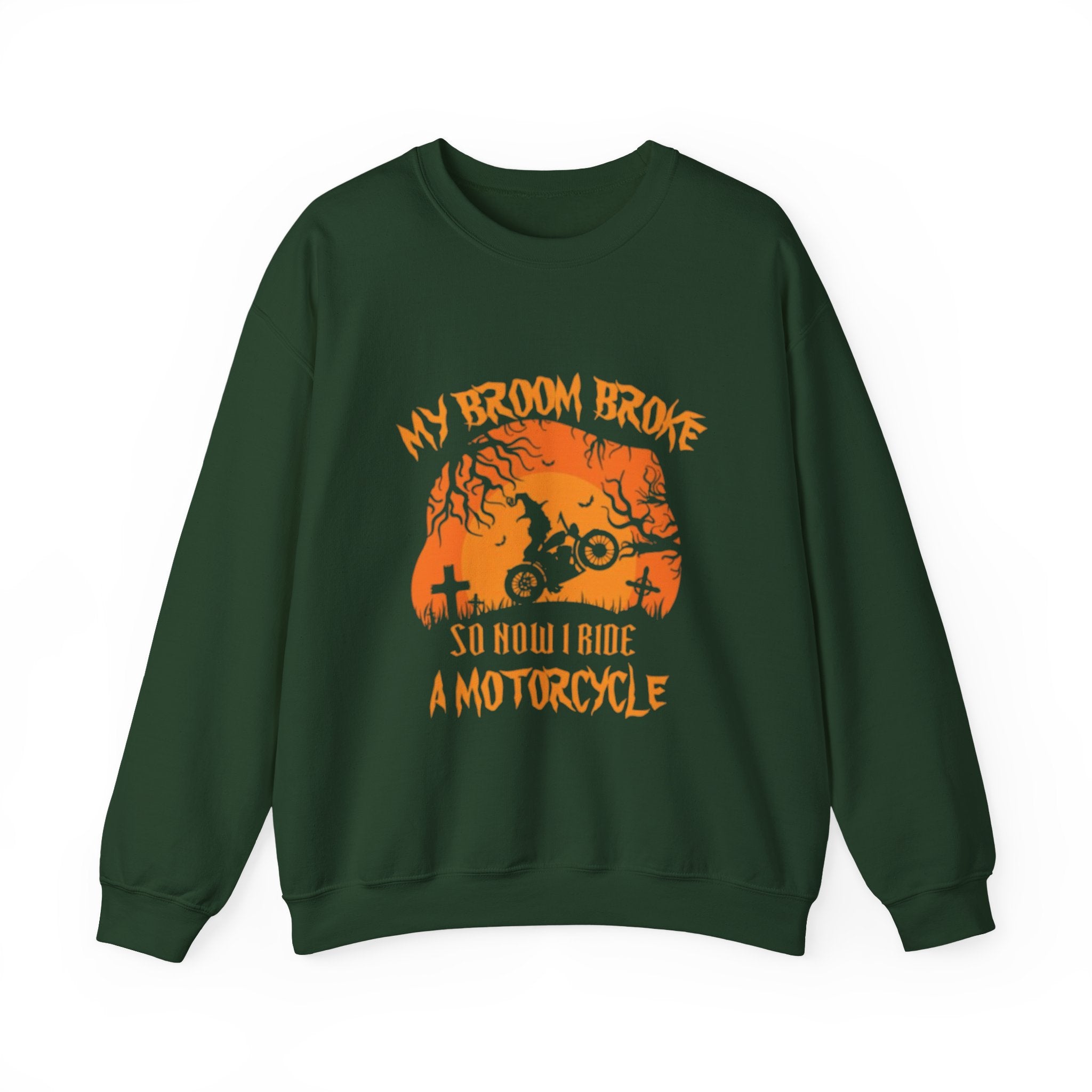 Halloween Motorcycle Sweatshirt - "My Broom Broke So Now I Ride a Motorcycle" Crewneck by Printify
