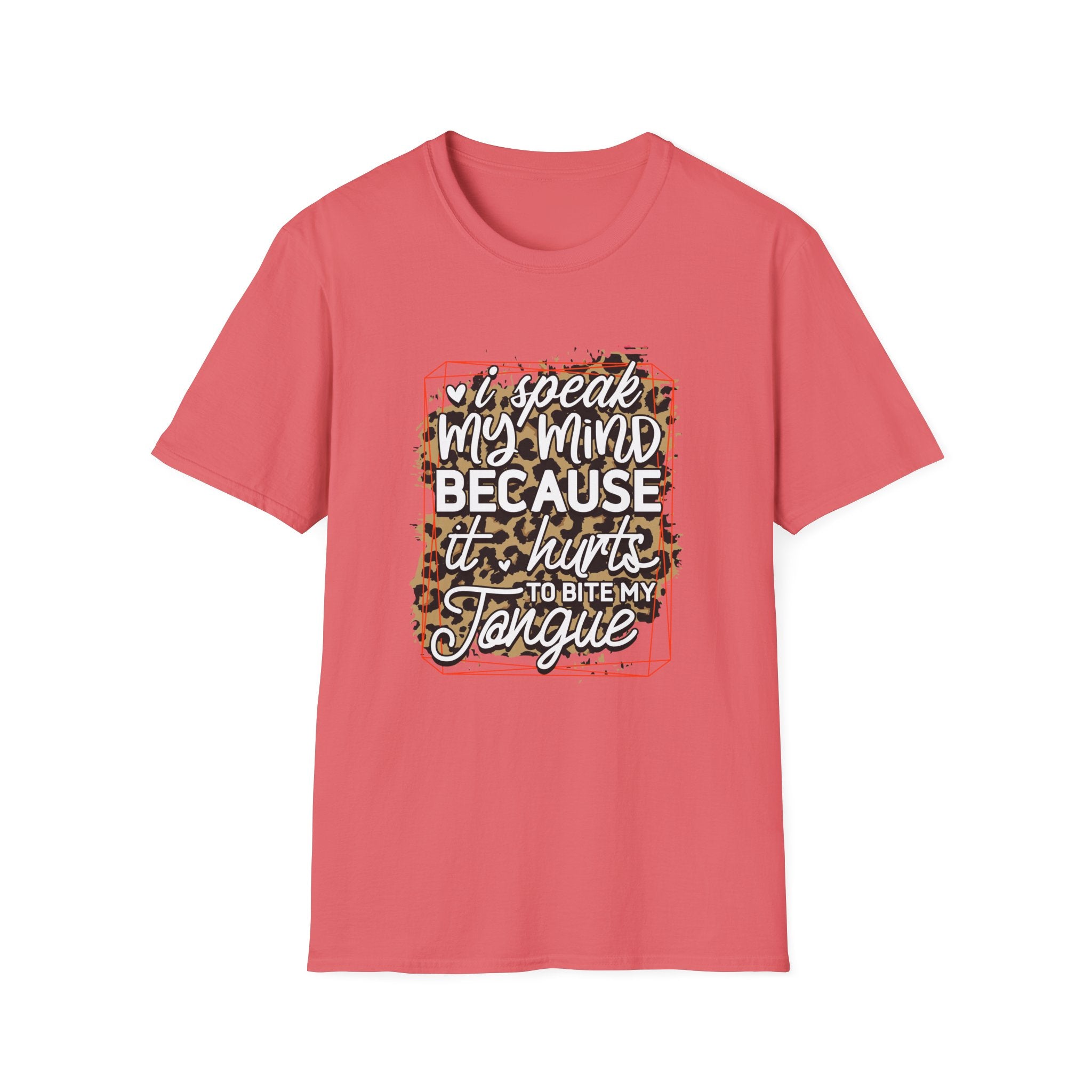 T-Shirt — “I Speak My Mind Because It Hurts to Bite My Tongue” Leopard Graphic by Printify