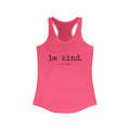 Be Kind Women's Racerback Tank, Quirky funny Inspirational Tank Top, Workout Wear, Summer Shirt, Fit & Stylish Activewear by Printify
