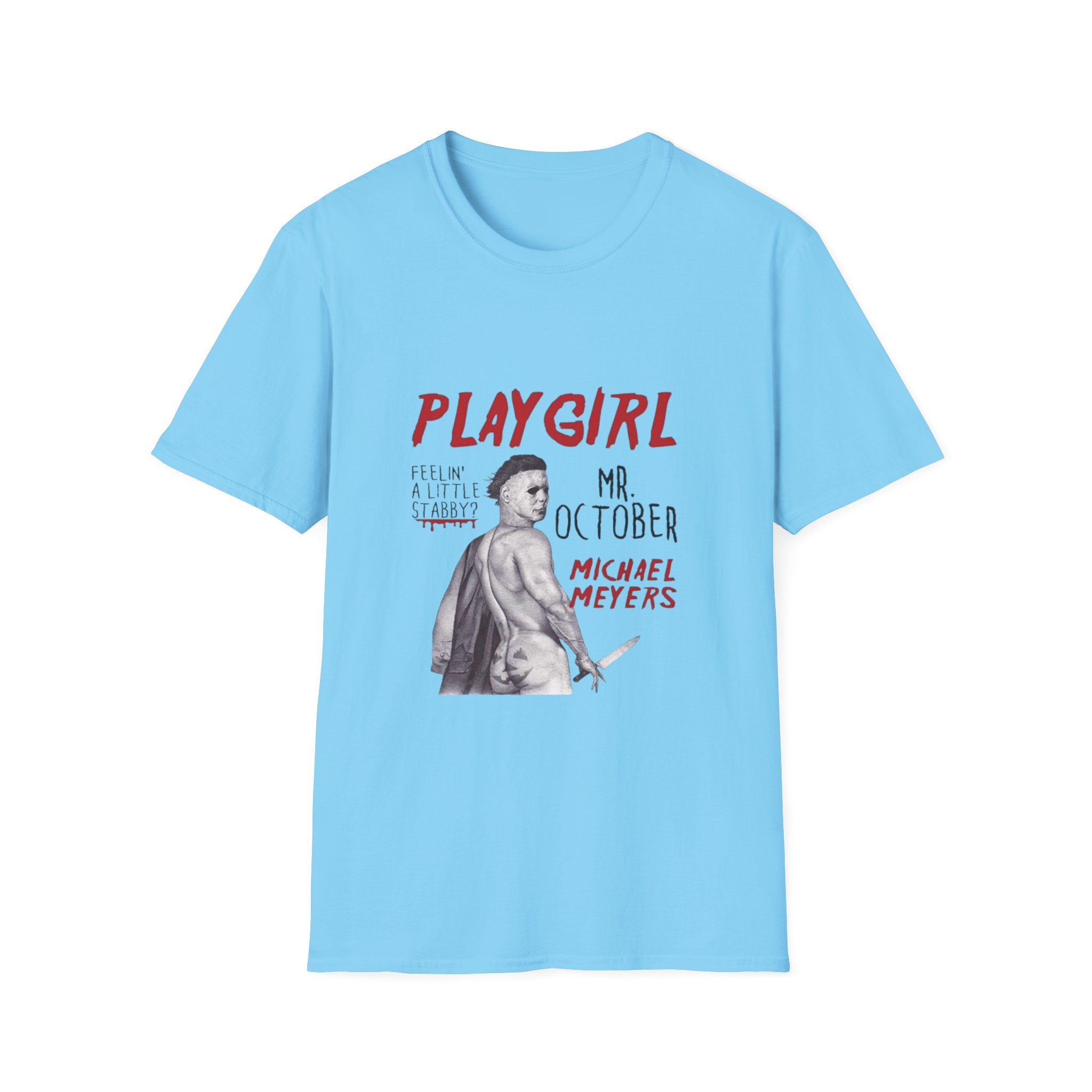Playgirl Michael Myers T‑Shirt — 'Playgirl' Horror Movie Tee (Mr. October / Feelin' A Little Stabby?) by Printify