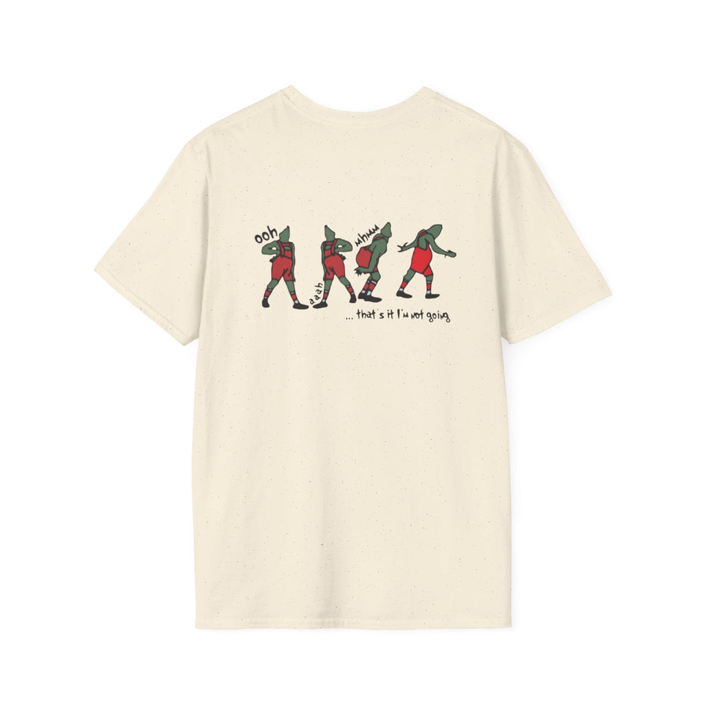 Funny Christmas T-Shirt — "That's It I'm Not Going" Holiday Party Tee by Printify