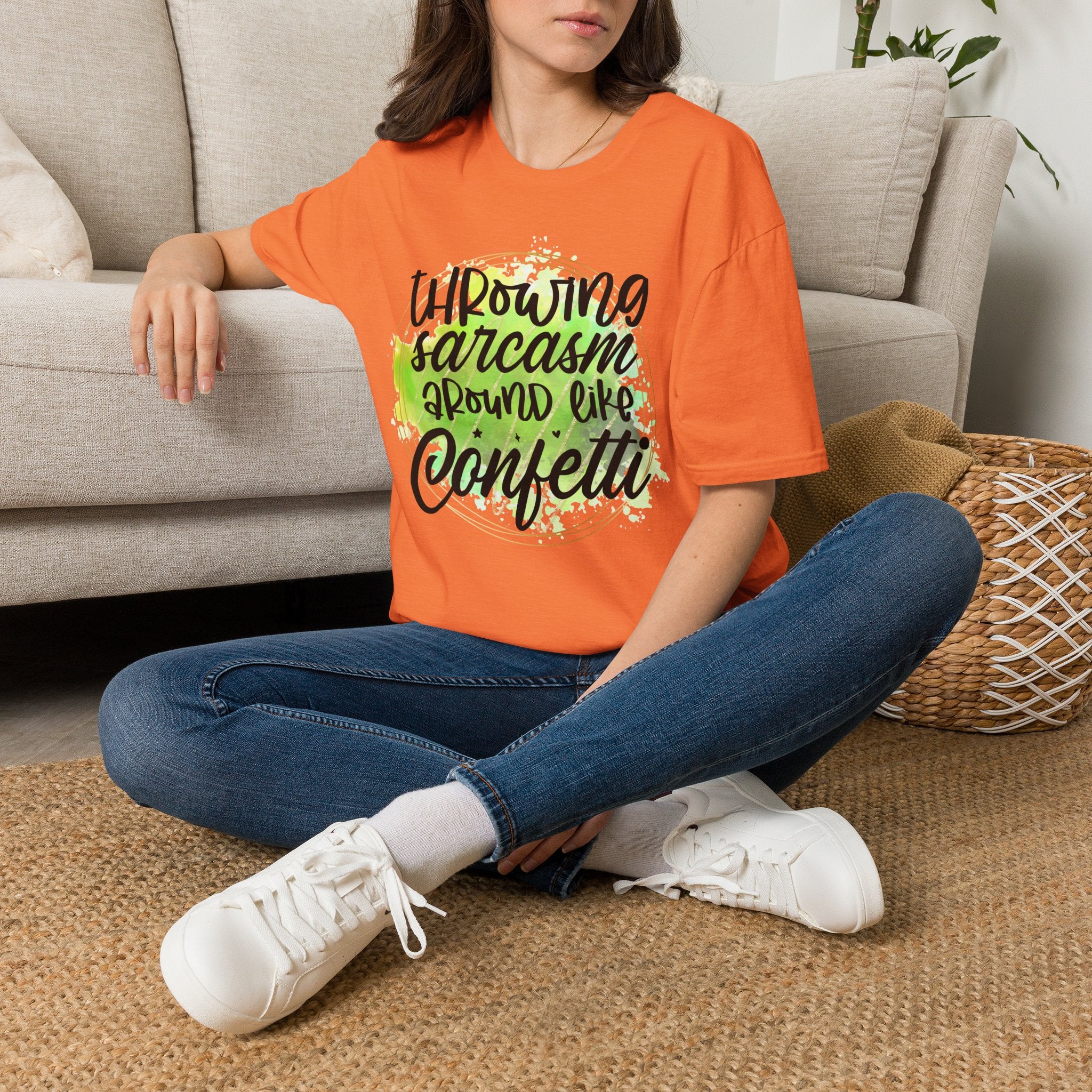 Throwing Sarcasm Around Like Confetti T-Shirt by Printify