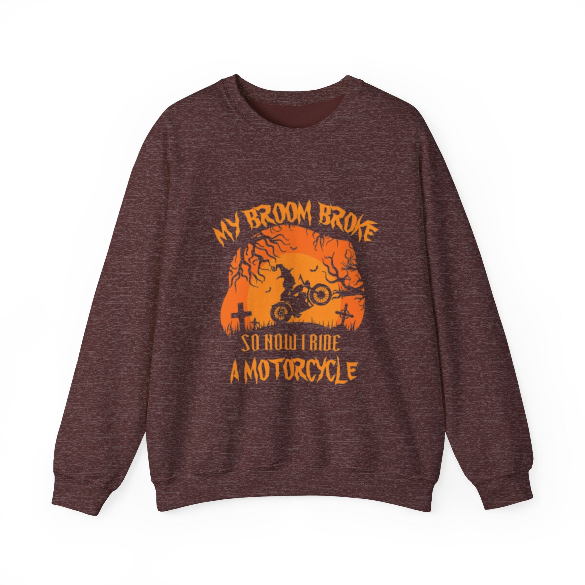 Halloween Motorcycle Sweatshirt - "My Broom Broke So Now I Ride a Motorcycle" Crewneck by Printify