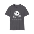 T-Shirt — Jack Skellington Peekaboo "No I Don’t Want To Go Outside" Halloween Tee by Printify