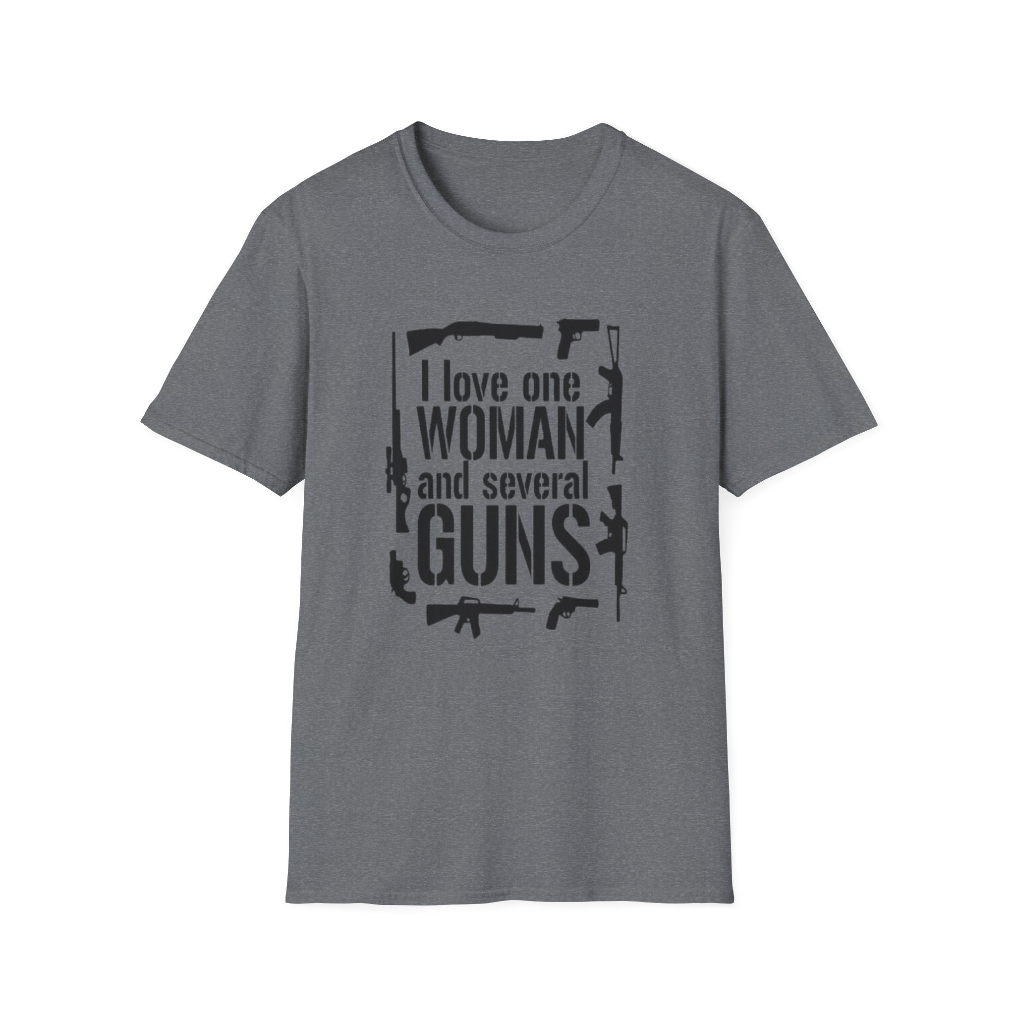 Gun Lover T-Shirt — "I Love One Woman and Several Guns" Graphic Tee by Printify