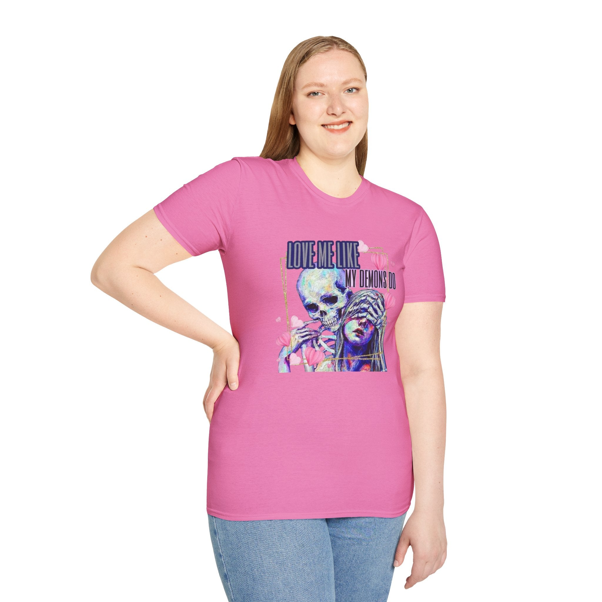 Love Me Like My Demons Do T-Shirt by Printify