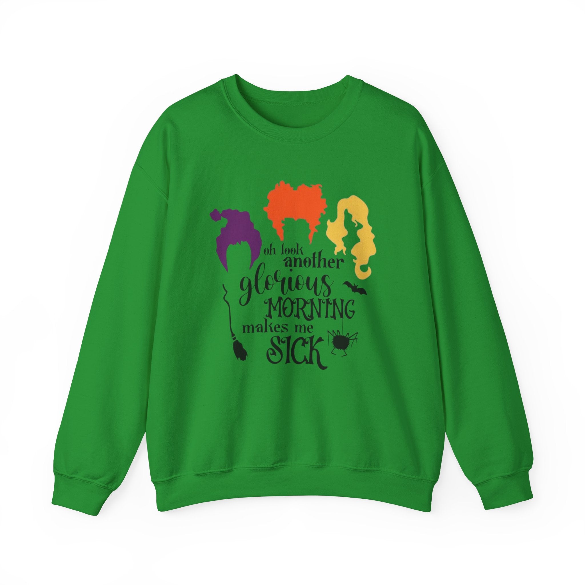 Crewneck Sweatshirt — “Another Glorious Morning Makes Me Sick” Hocus Pocus Witch Silhouette Pullover by Printify
