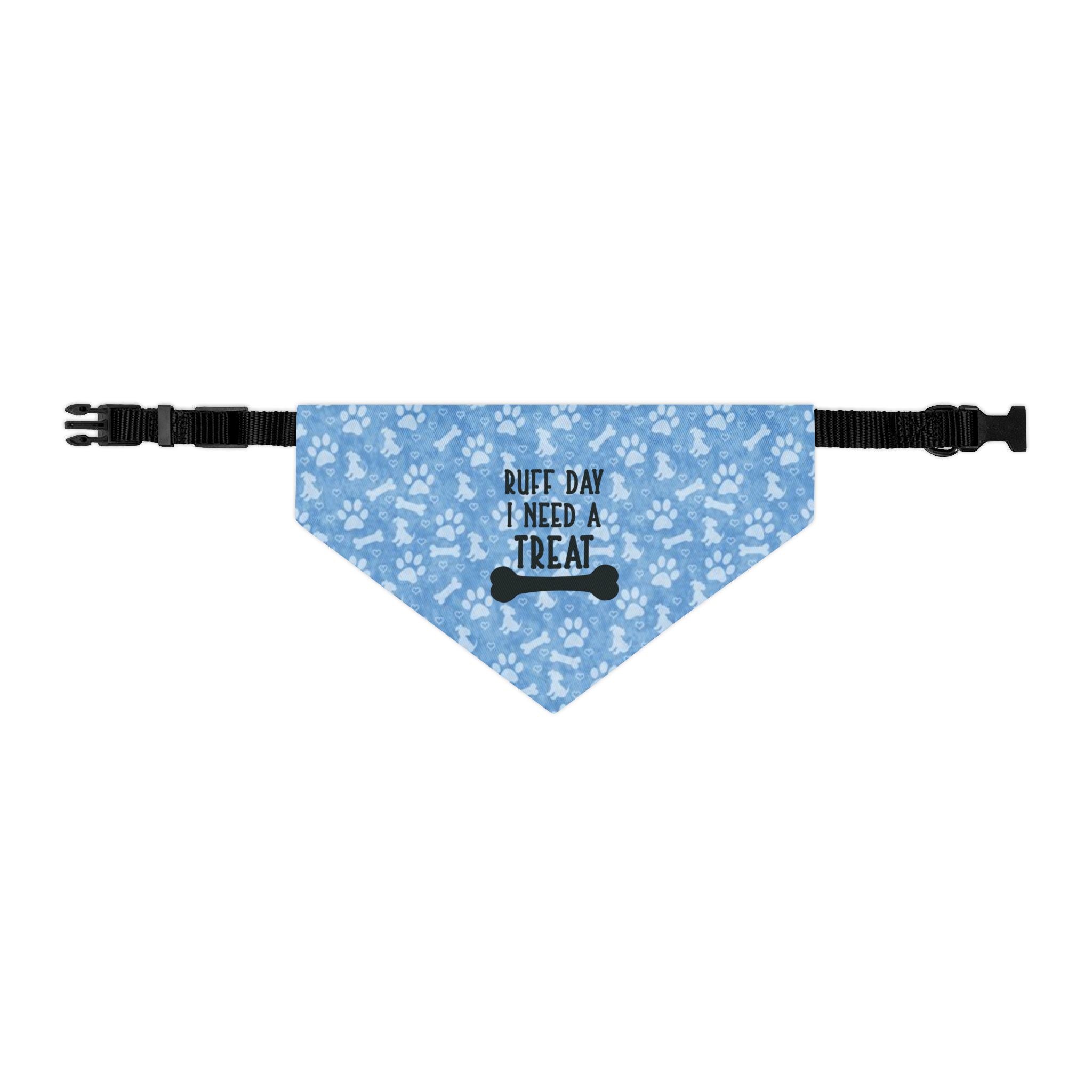 Dog Bandana Collar — "Ruff Day I Need a Treat" Blue Paw Print by Printify
