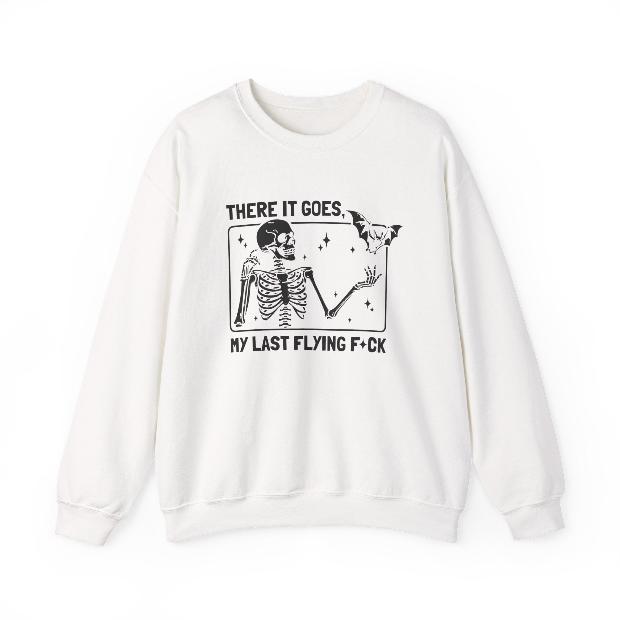 Crewneck Sweatshirt — "There It Goes, My Last Flying F*ck" Skeleton Graphic by Printify