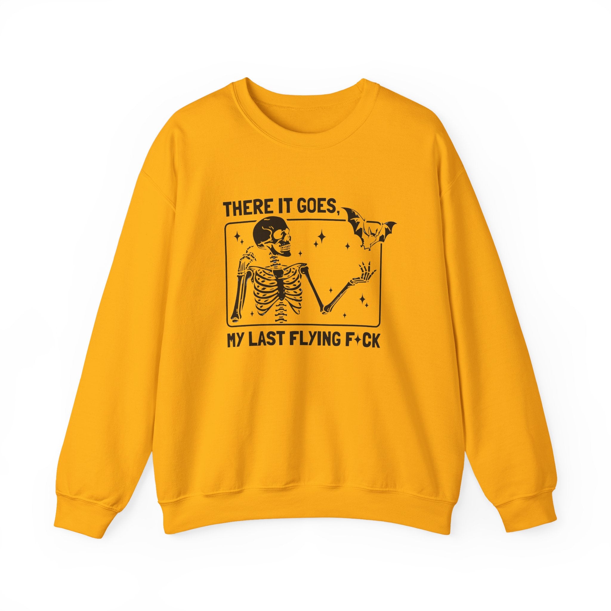Crewneck Sweatshirt — "There It Goes, My Last Flying F*ck" Skeleton Graphic by Printify