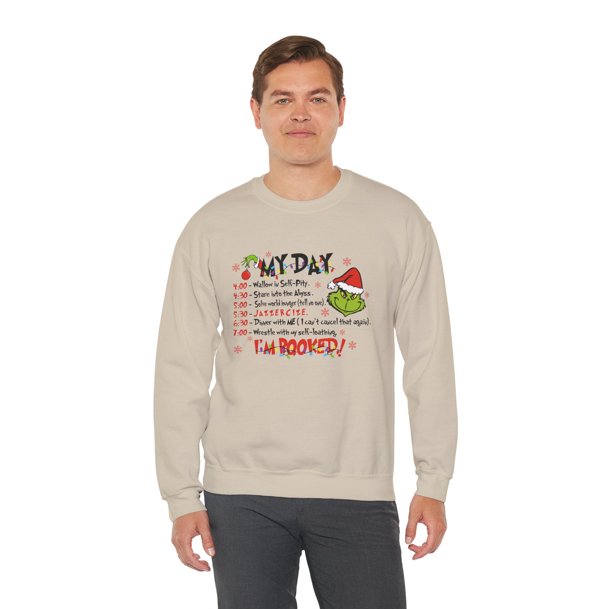 Grinch Holiday Schedule Sweatshirt — "My Day... I Am Booked!" Christmas Crewneck by Printify