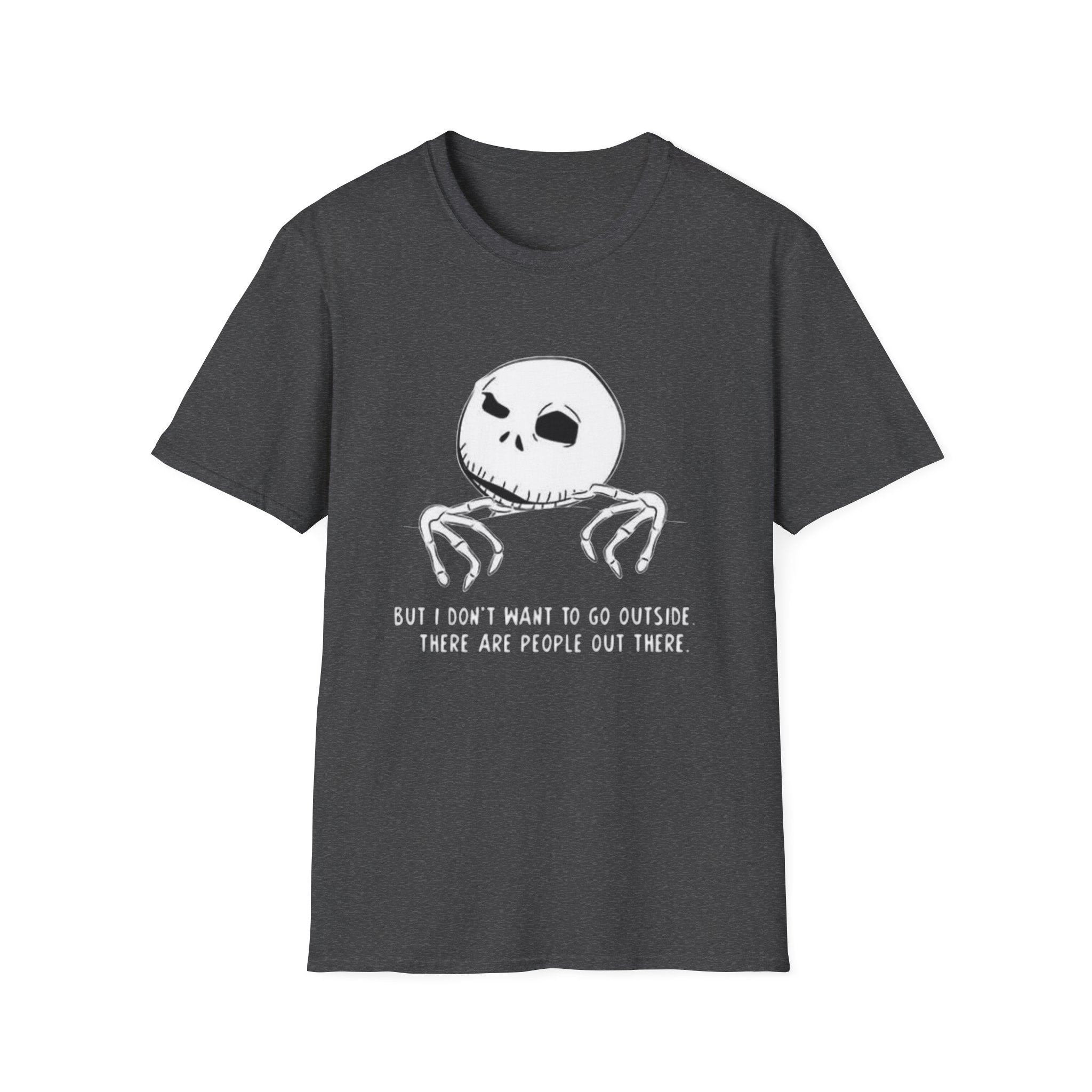 T-Shirt — Jack Skellington Peekaboo "No I Don’t Want To Go Outside" Halloween Tee by Printify