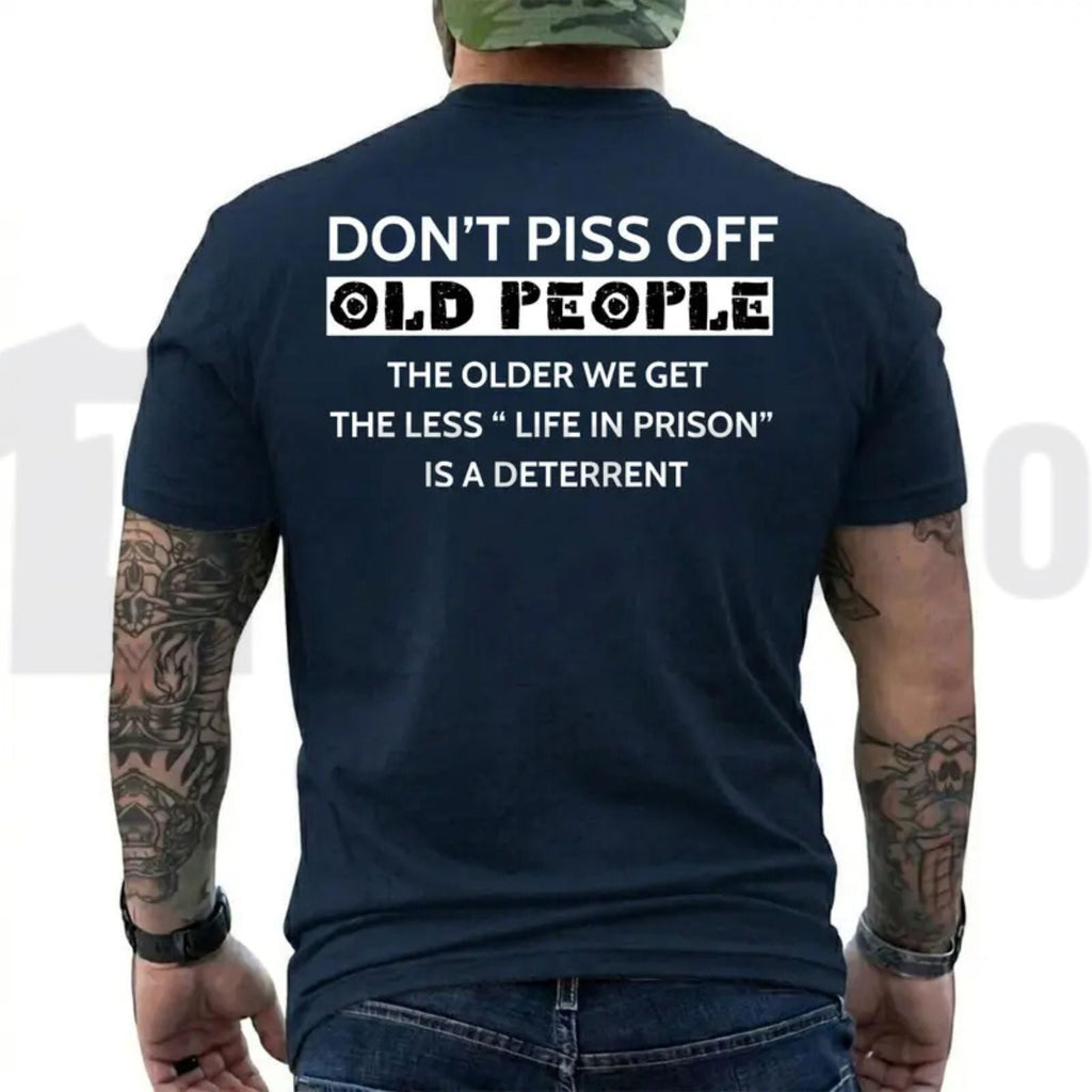 The Less Life In Prison Is A Deterrent Funny Old People Retro Graphic T-Shirt by Teezioo