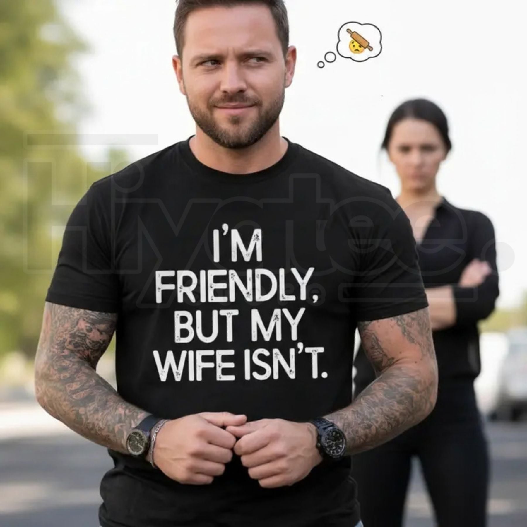 "I'm Friendly But My Wife Isn't" Funny Warning T-Shirt – Marriage Humor Gift by Hiyatee