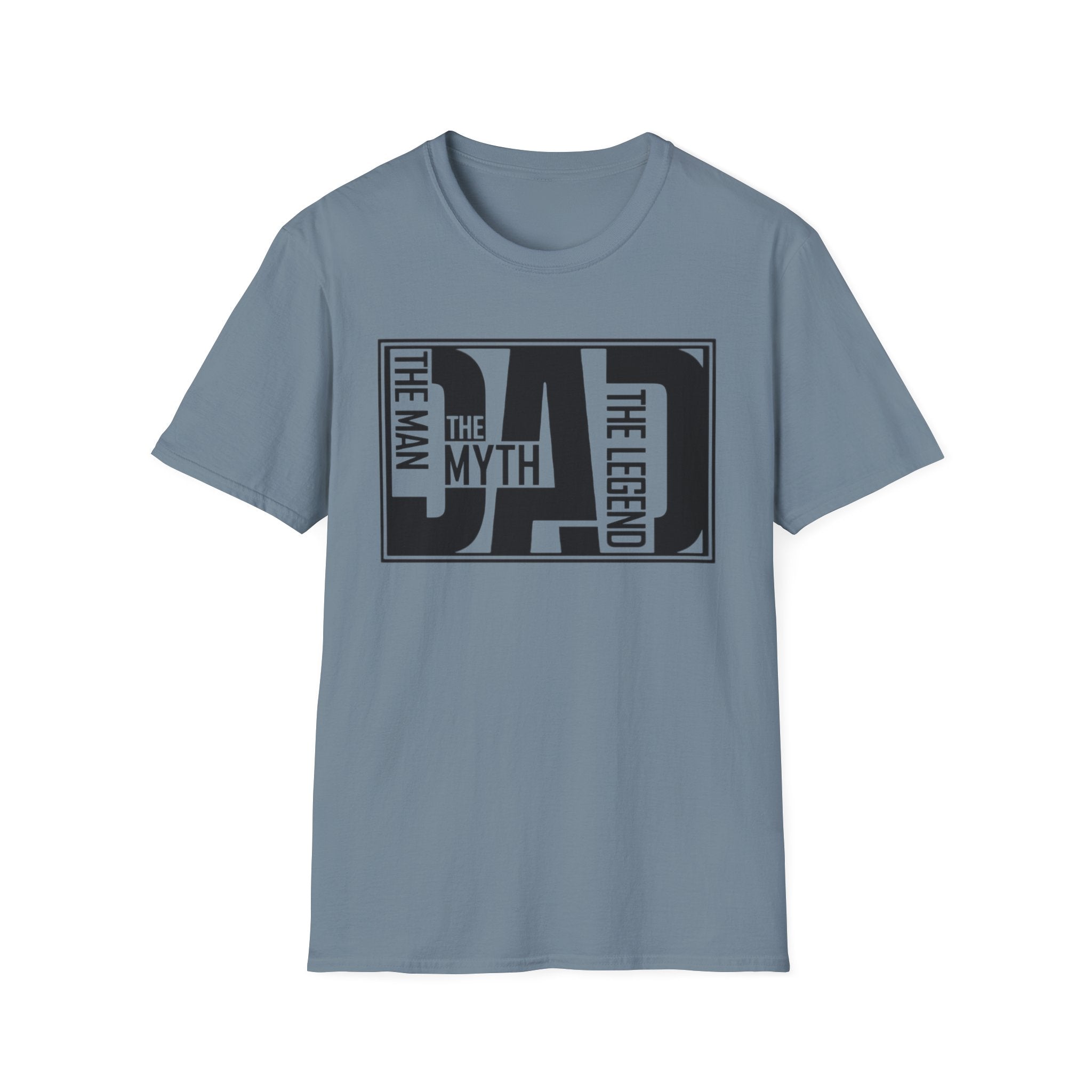 Dad The Man The Myth The Legend T‑Shirt by Printify
