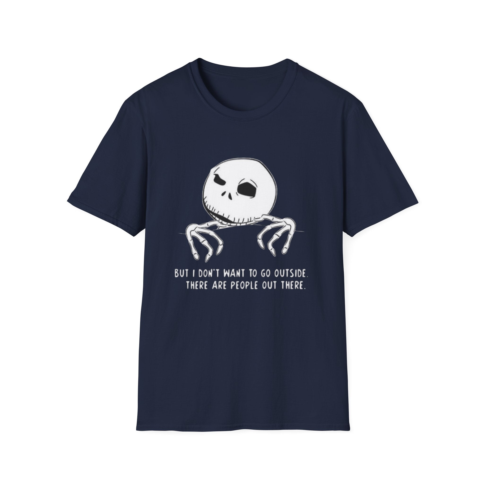 T-Shirt — Jack Skellington Peekaboo "No I Don’t Want To Go Outside" Halloween Tee by Printify