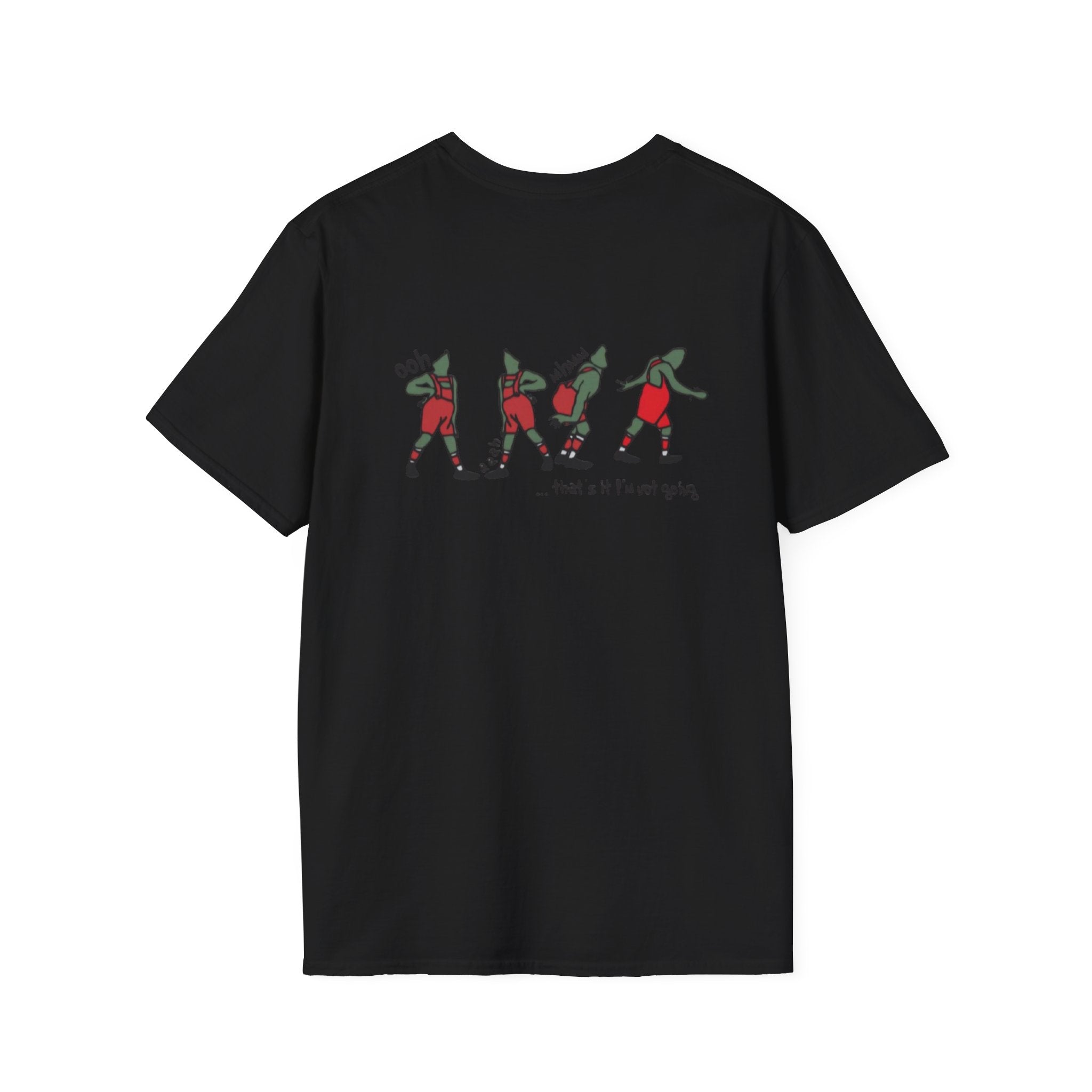 Funny Christmas T-Shirt — "That's It I'm Not Going" Holiday Party Tee by Printify