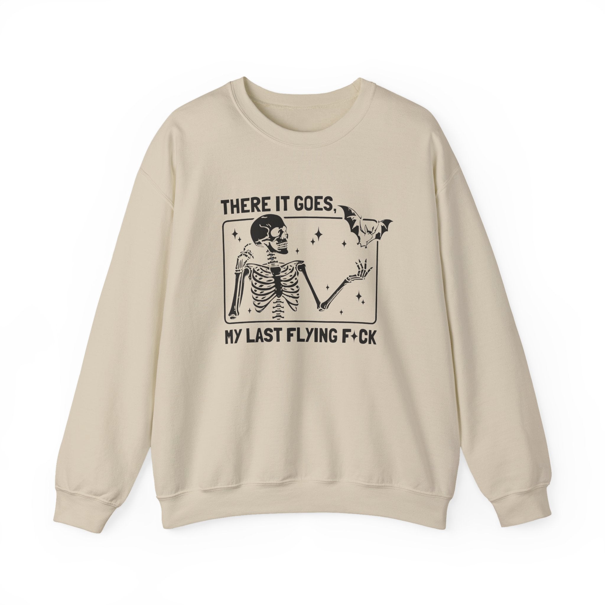Crewneck Sweatshirt — "There It Goes, My Last Flying F*ck" Skeleton Graphic by Printify