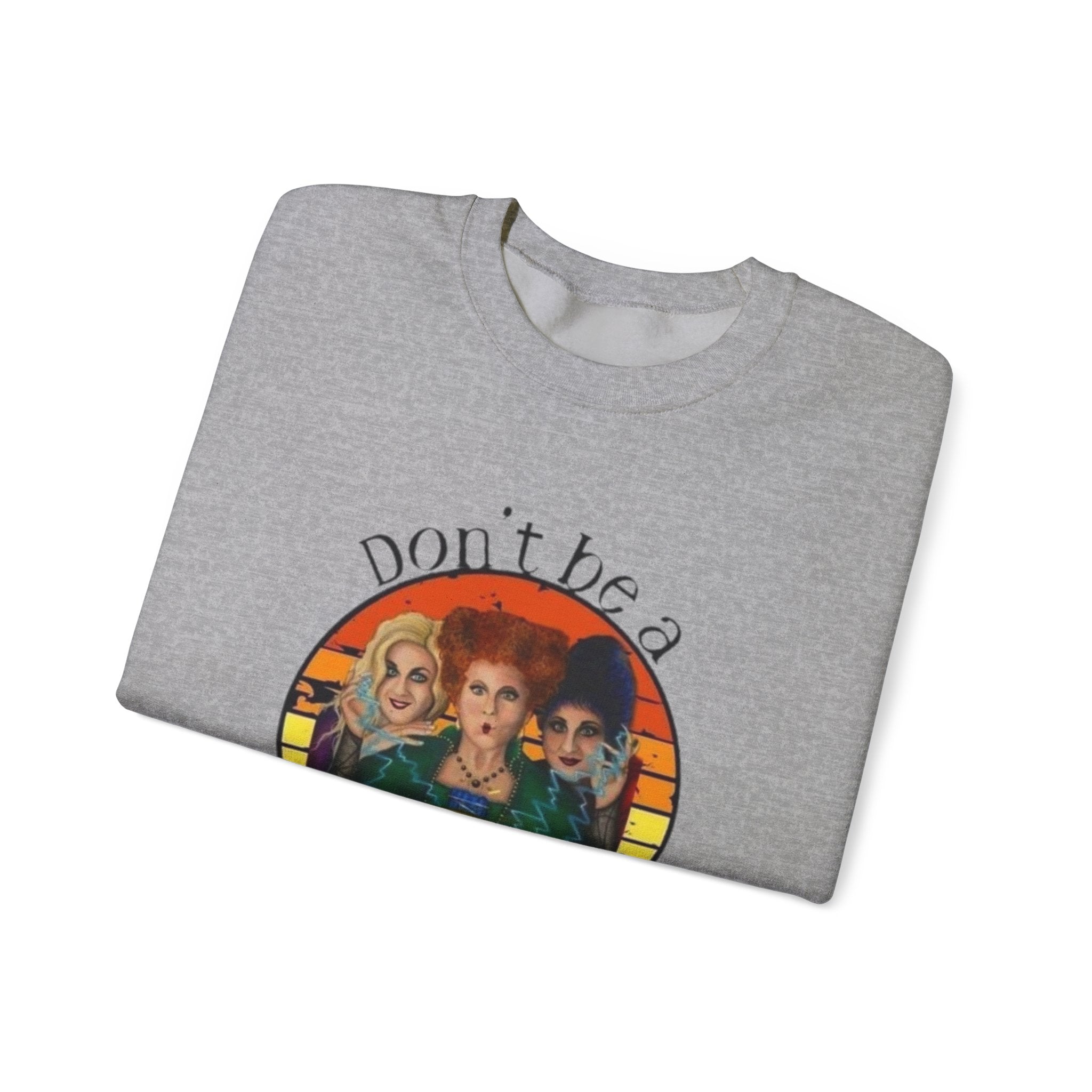 Don't Be a Salty Witch Sweatshirt, Unisex Crewneck for Halloween, Cozy Fall Apparel, Witchy Gift, Spooky Season Fashion by Printify