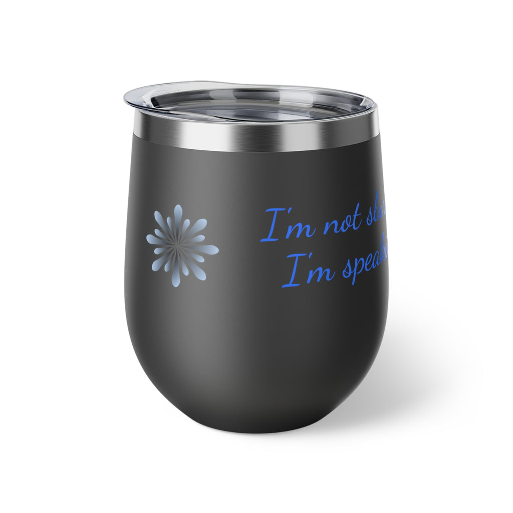 Funny Insulated Cup Gift for Friends, Unique Travel Mug, Quirky Drinks Container, Perfect for Parties, Birthday or Anytime Use by Printify