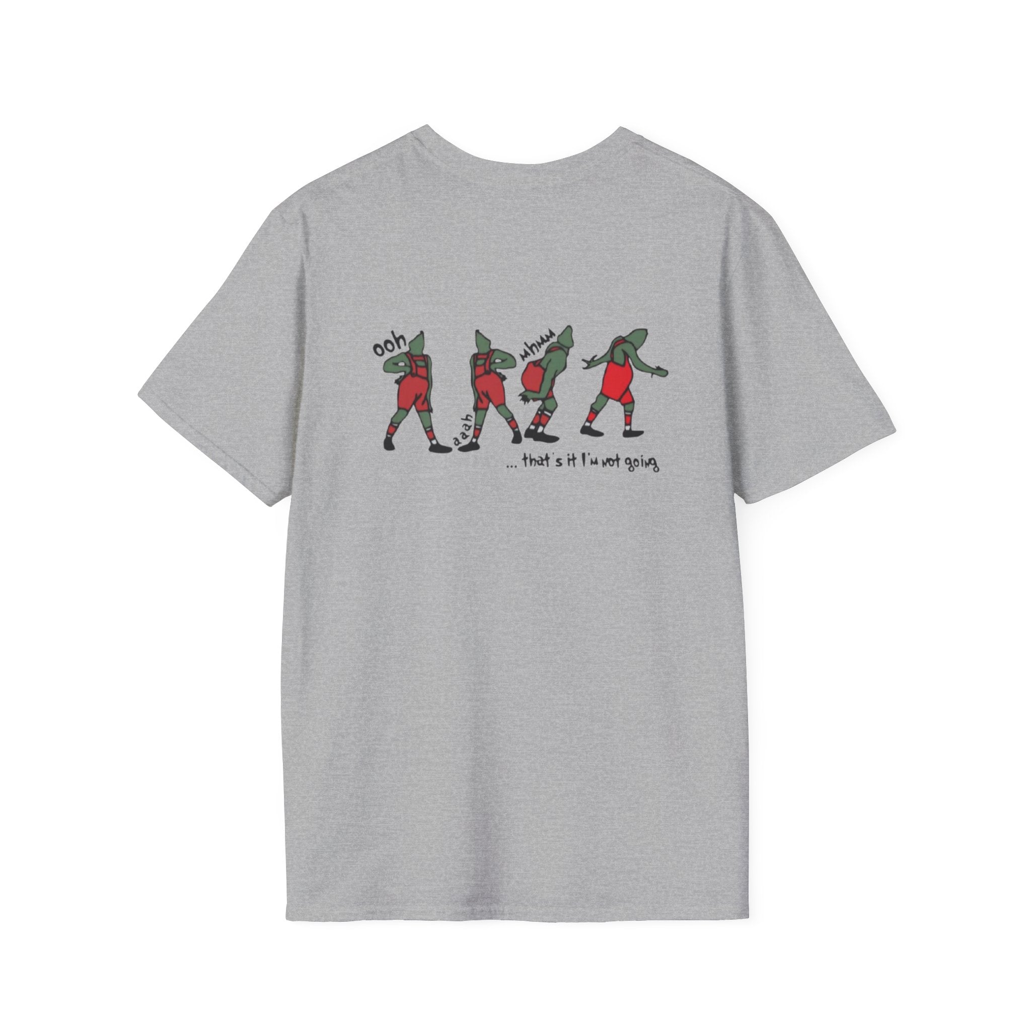 Funny Christmas T-Shirt — "That's It I'm Not Going" Holiday Party Tee by Printify