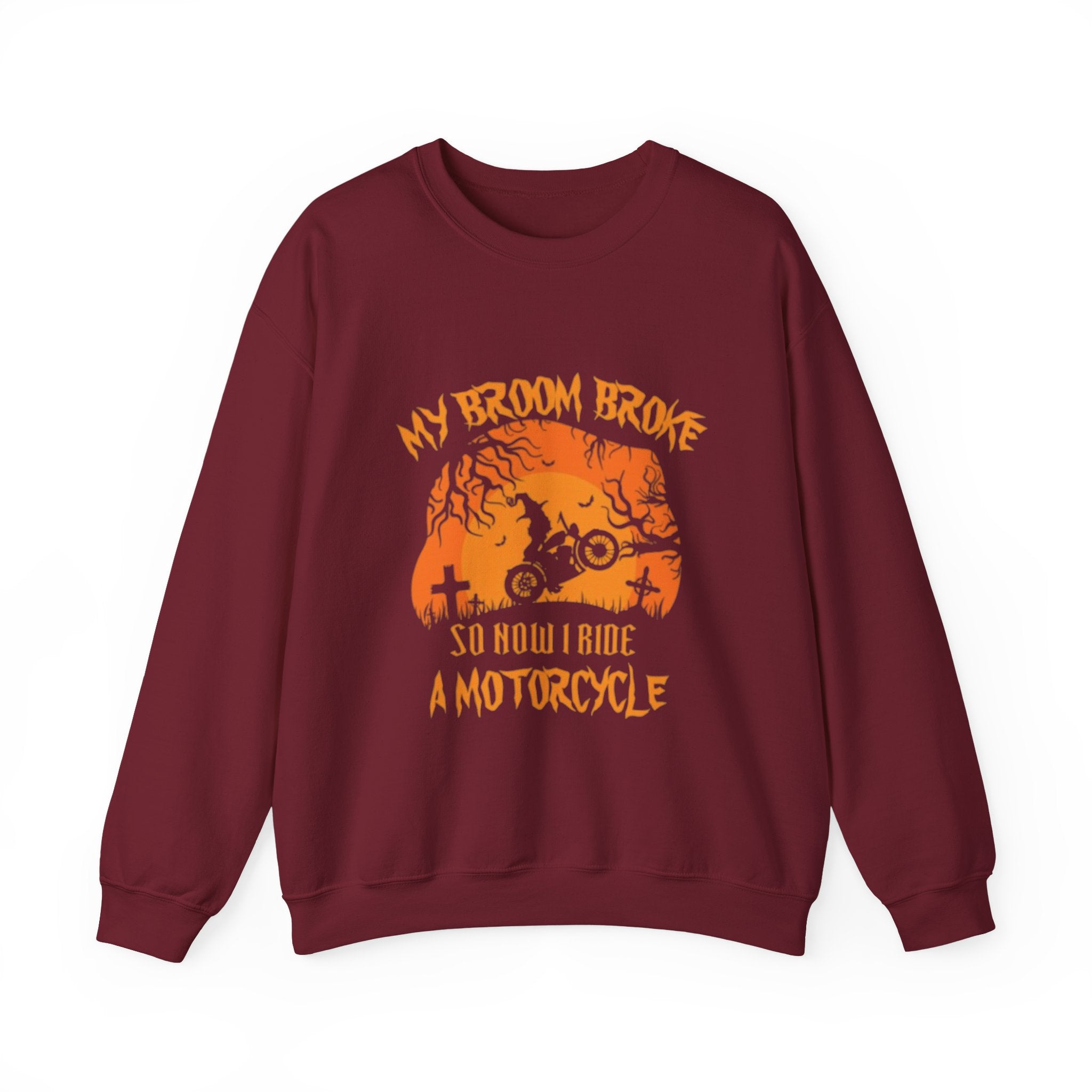 Halloween Motorcycle Sweatshirt - "My Broom Broke So Now I Ride a Motorcycle" Crewneck by Printify