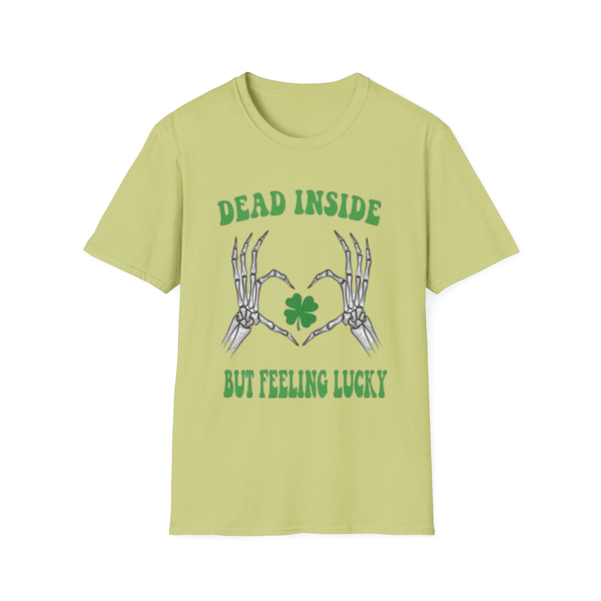 Dead Inside But Feeling Lucky T-Shirt — St. Patrick's Shamrock Tee by Printify