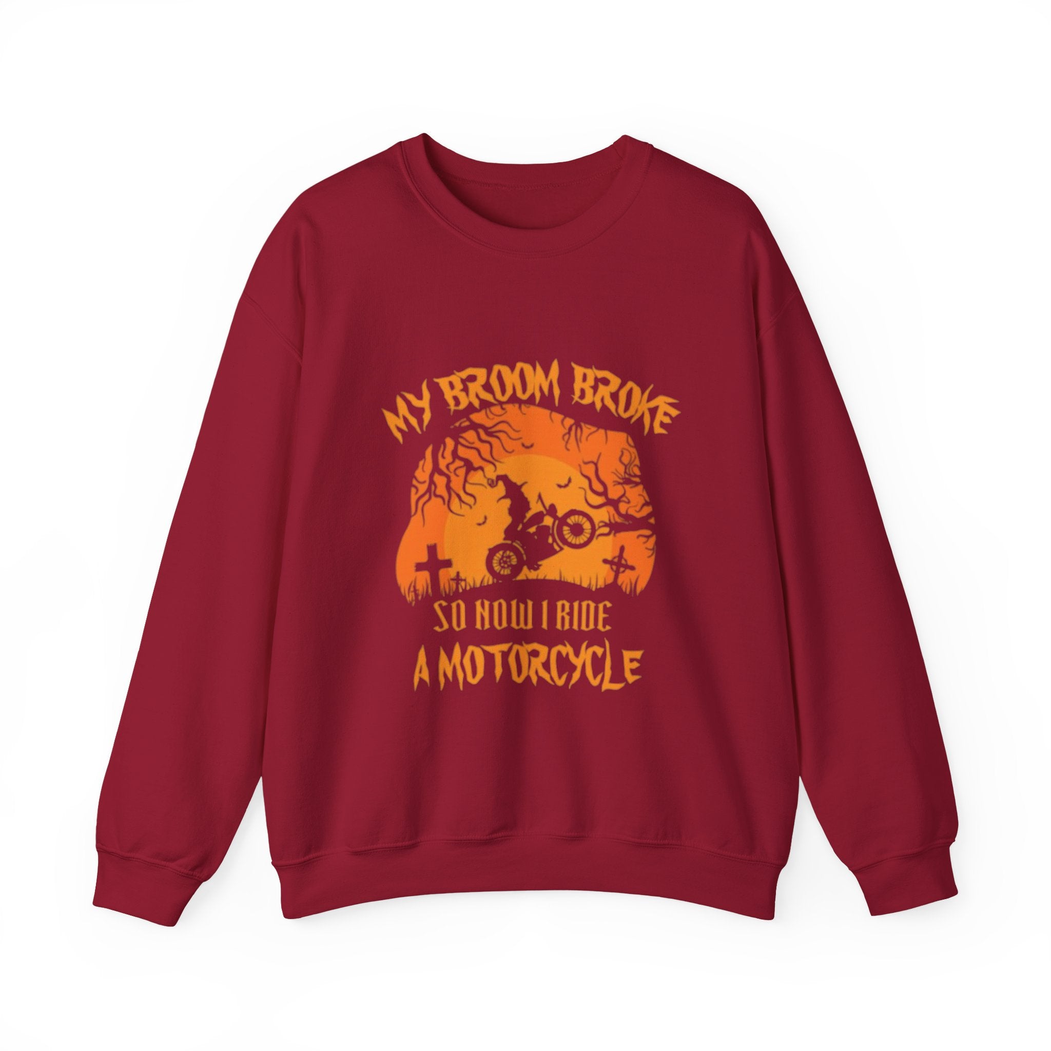 Halloween Motorcycle Sweatshirt - "My Broom Broke So Now I Ride a Motorcycle" Crewneck by Printify