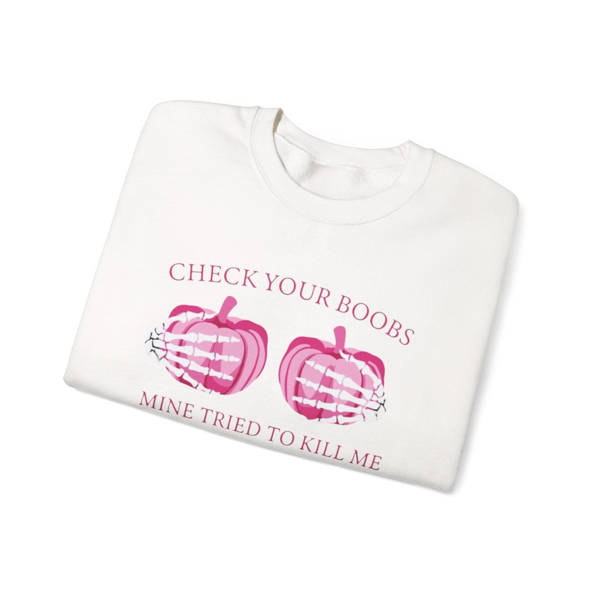 Breast Cancer Awareness Sweatshirt - Check Your Boobs by Printify