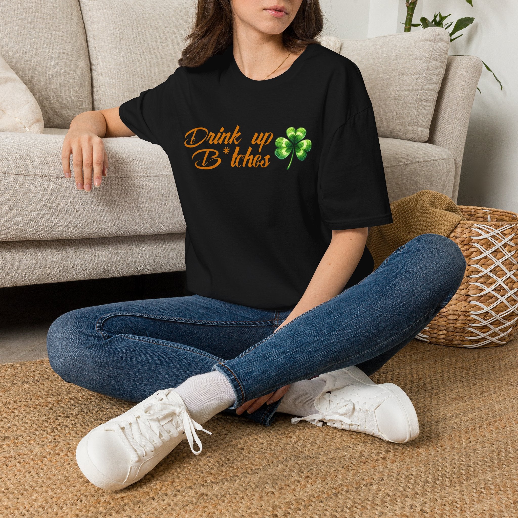 T-Shirt — "Drink Up B*tches" St. Patrick’s Day Shamrock Party Tee by Printify