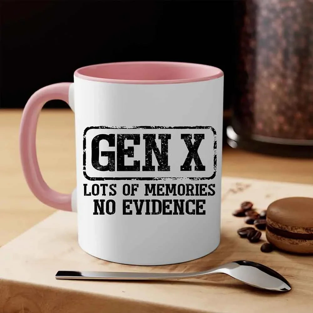 Funny Gen X Coffee Mug Lots of Memories No Evidence Cup by Adorb Custom Tees