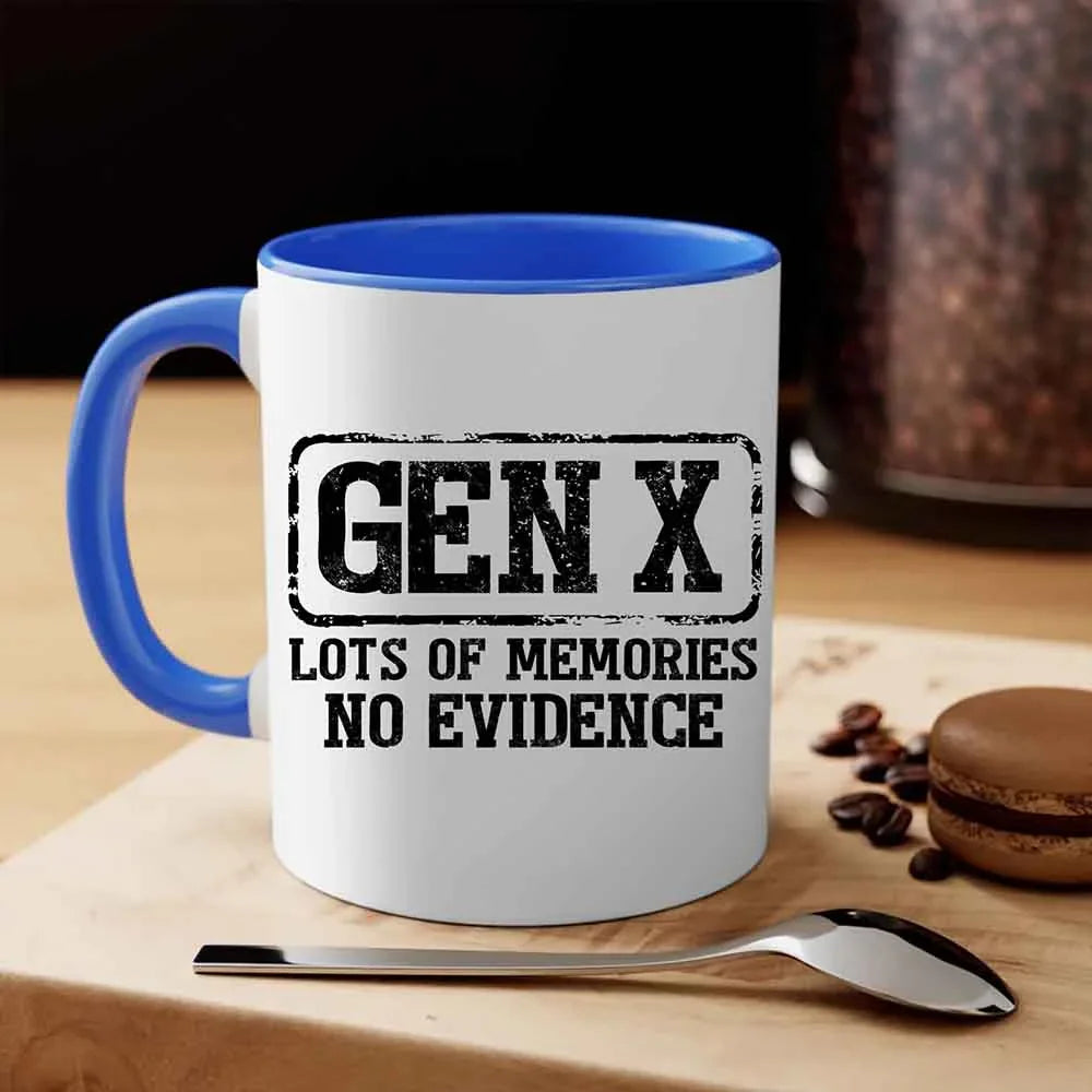 Funny Gen X Coffee Mug Lots of Memories No Evidence Cup by Adorb Custom Tees