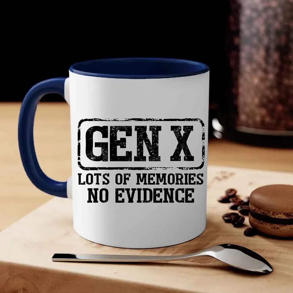 Funny Gen X Coffee Mug Lots of Memories No Evidence Cup by Adorb Custom Tees