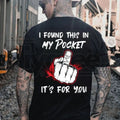 "I Found This In My Pocket" – Funny Middle Finger Men’s Graphic Top by Hiyatee