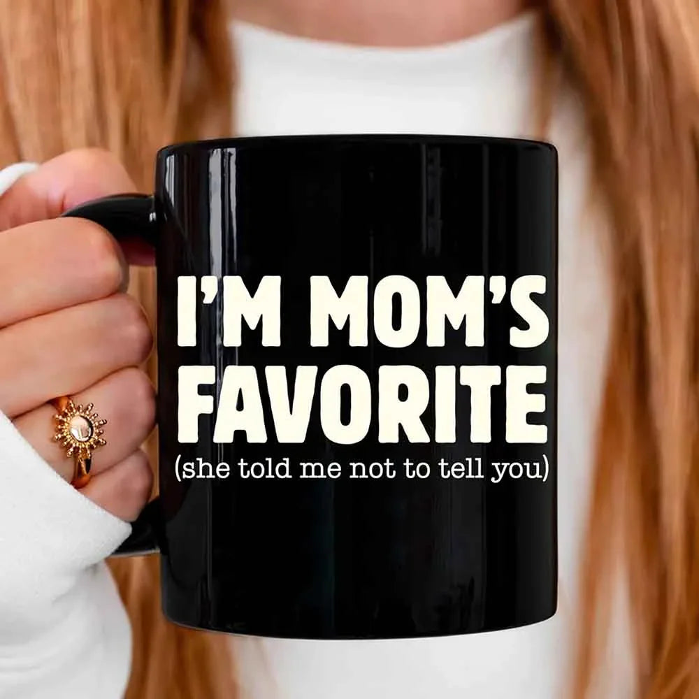 I’m Mom’s Favorite Coffee Mug - Funny Mom’s Favorite Son & Daughter Cup by Adorb Custom Tees
